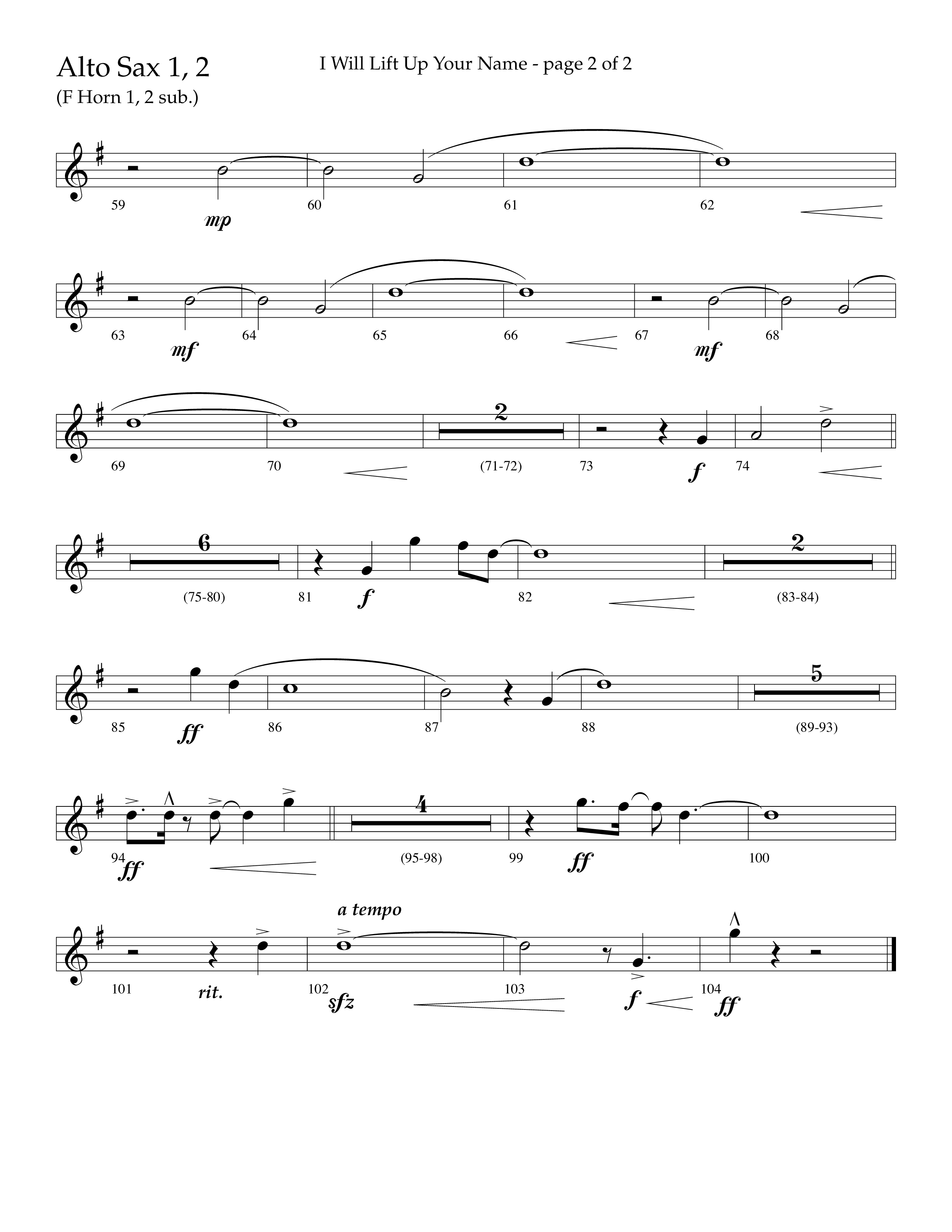 I Will Lift Up Your Name (Choral Anthem SATB) Alto Sax 1/2 (Lifeway Choral / Arr. John Bolin / Orch. Cliff Duren)