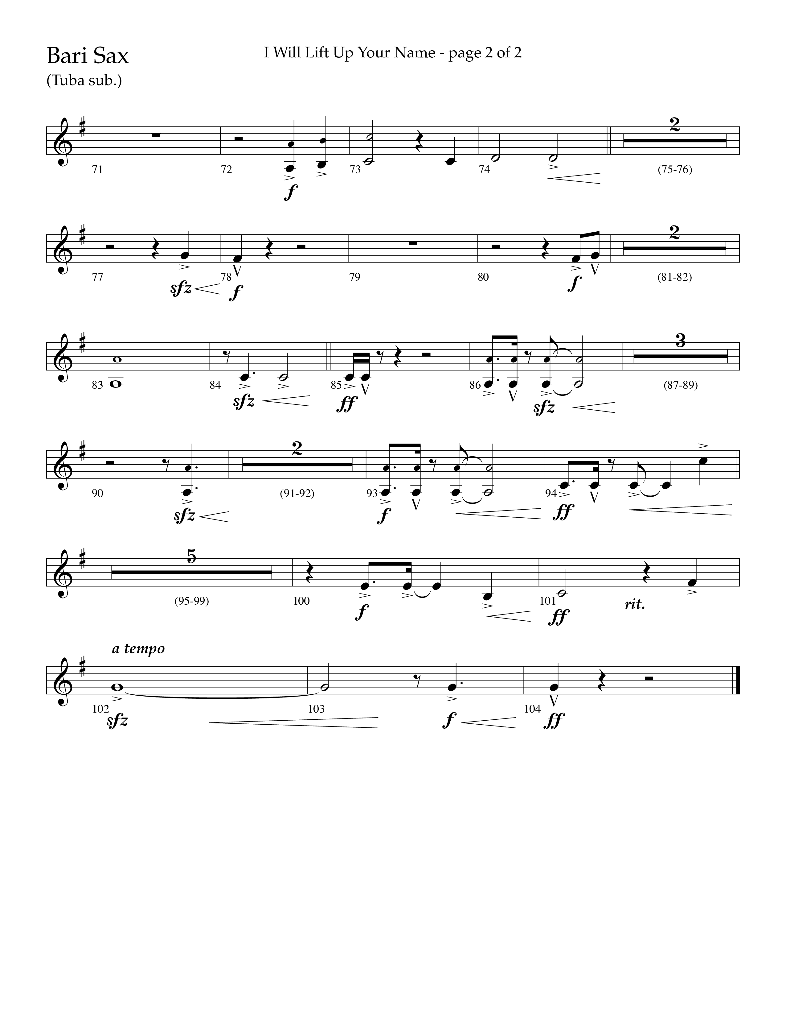 I Will Lift Up Your Name (Choral Anthem SATB) Bari Sax (Lifeway Choral / Arr. John Bolin / Orch. Cliff Duren)