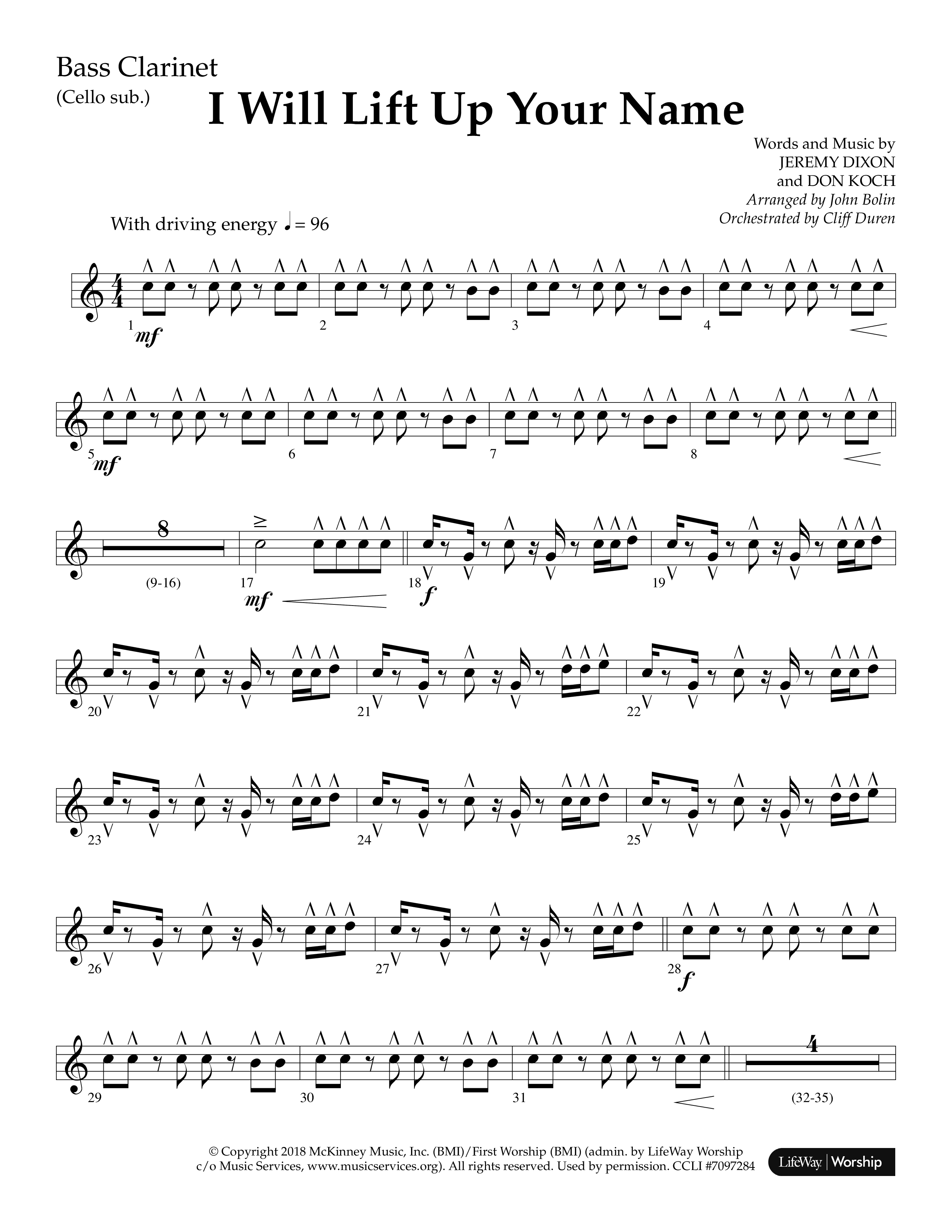 I Will Lift Up Your Name (Choral Anthem SATB) Bass Clarinet (Lifeway Choral / Arr. John Bolin / Orch. Cliff Duren)