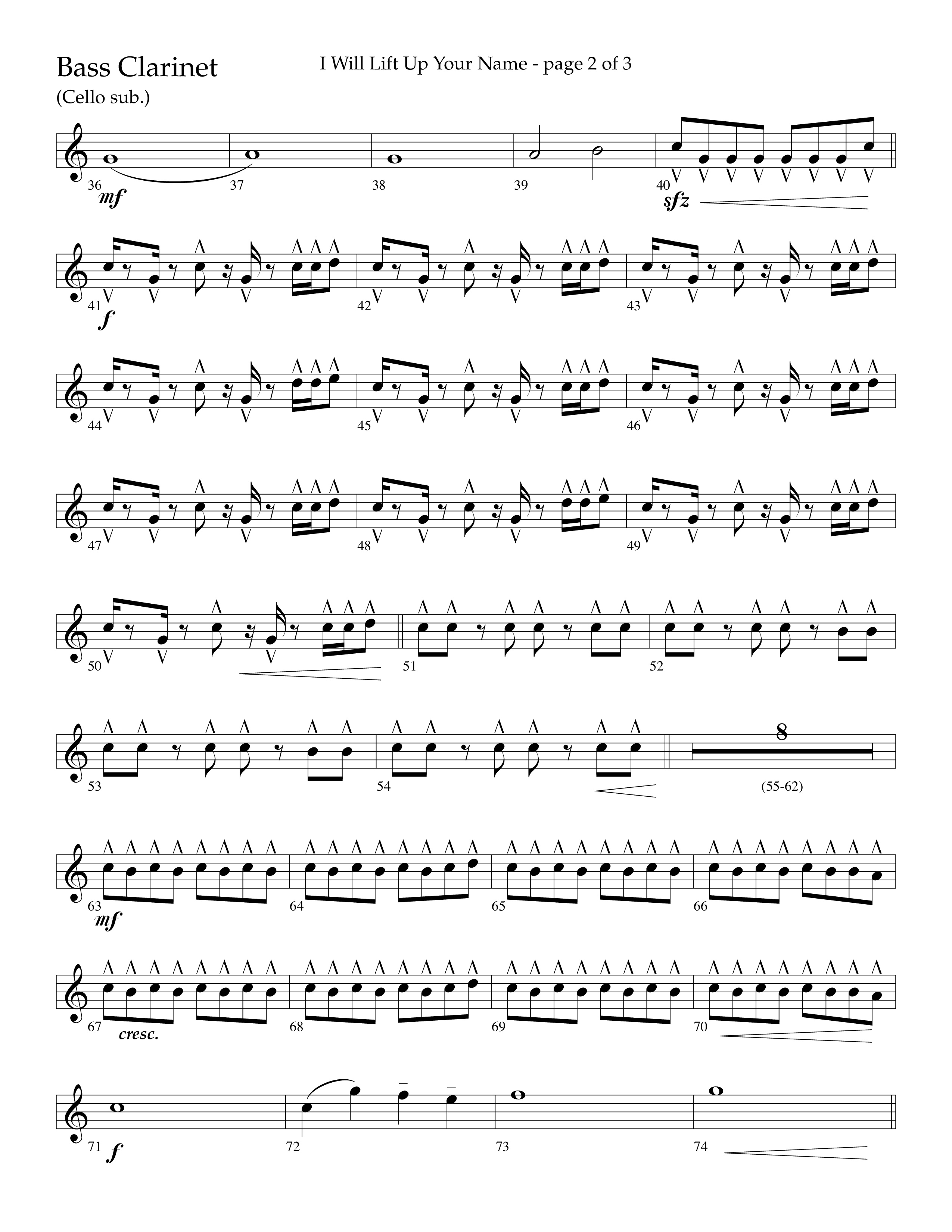 I Will Lift Up Your Name (Choral Anthem SATB) Bass Clarinet (Lifeway Choral / Arr. John Bolin / Orch. Cliff Duren)