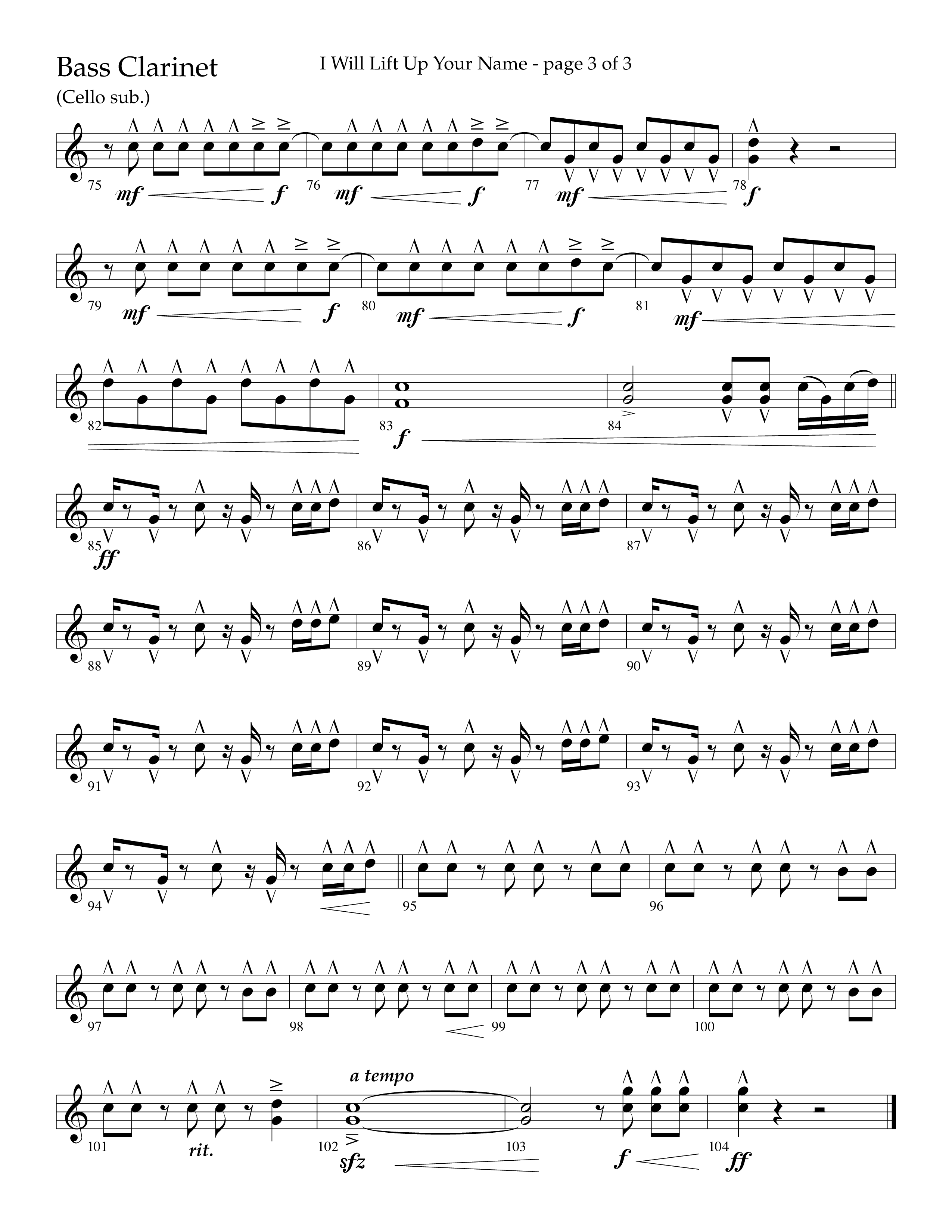 I Will Lift Up Your Name (Choral Anthem SATB) Bass Clarinet (Lifeway Choral / Arr. John Bolin / Orch. Cliff Duren)