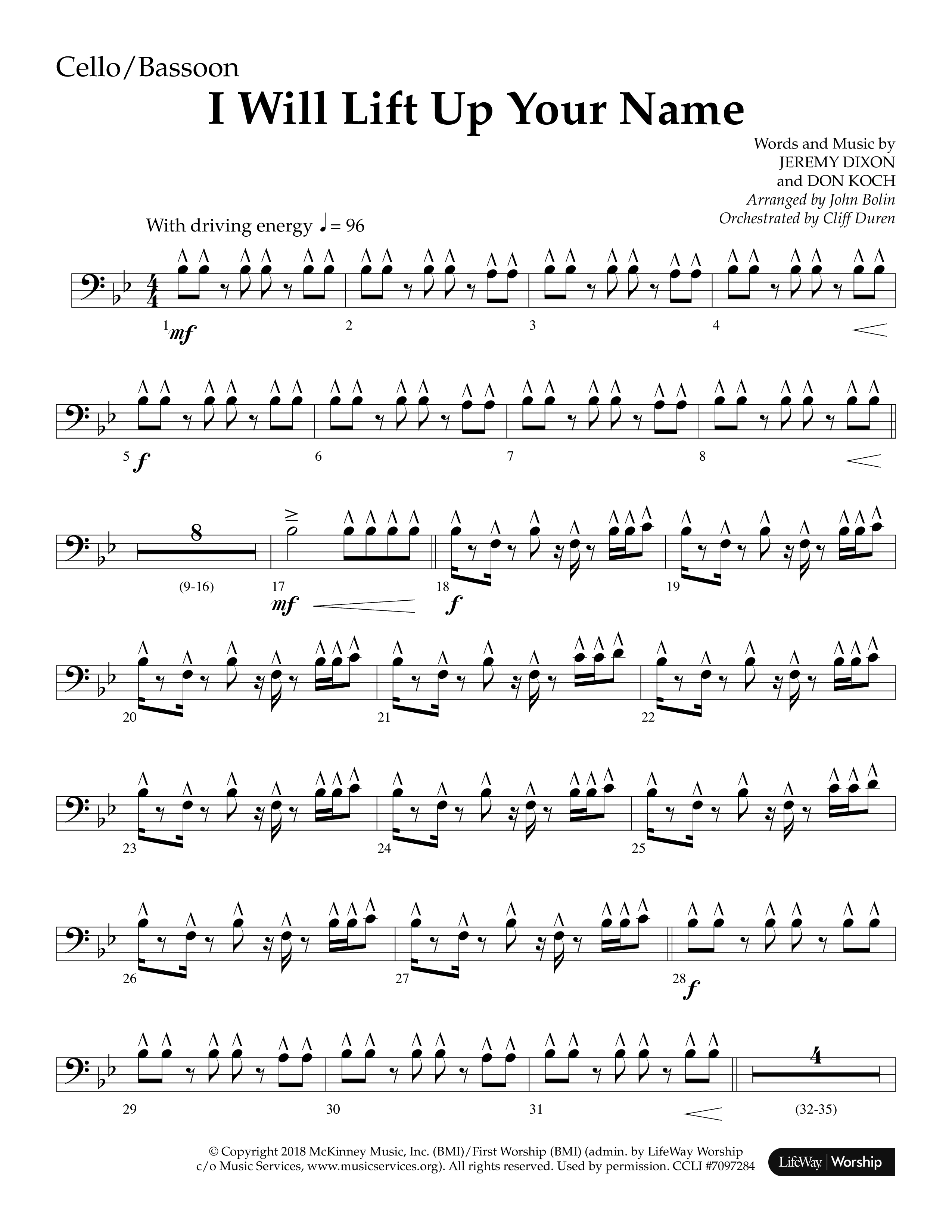 I Will Lift Up Your Name (Choral Anthem SATB) Cello (Lifeway Choral / Arr. John Bolin / Orch. Cliff Duren)