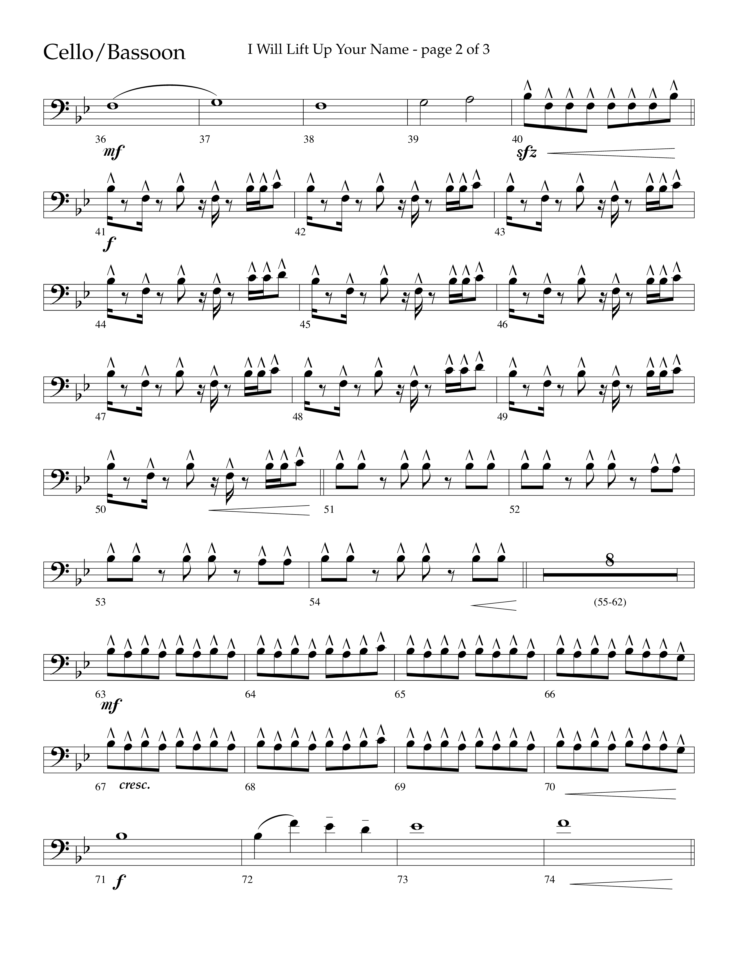 I Will Lift Up Your Name (Choral Anthem SATB) Cello (Lifeway Choral / Arr. John Bolin / Orch. Cliff Duren)