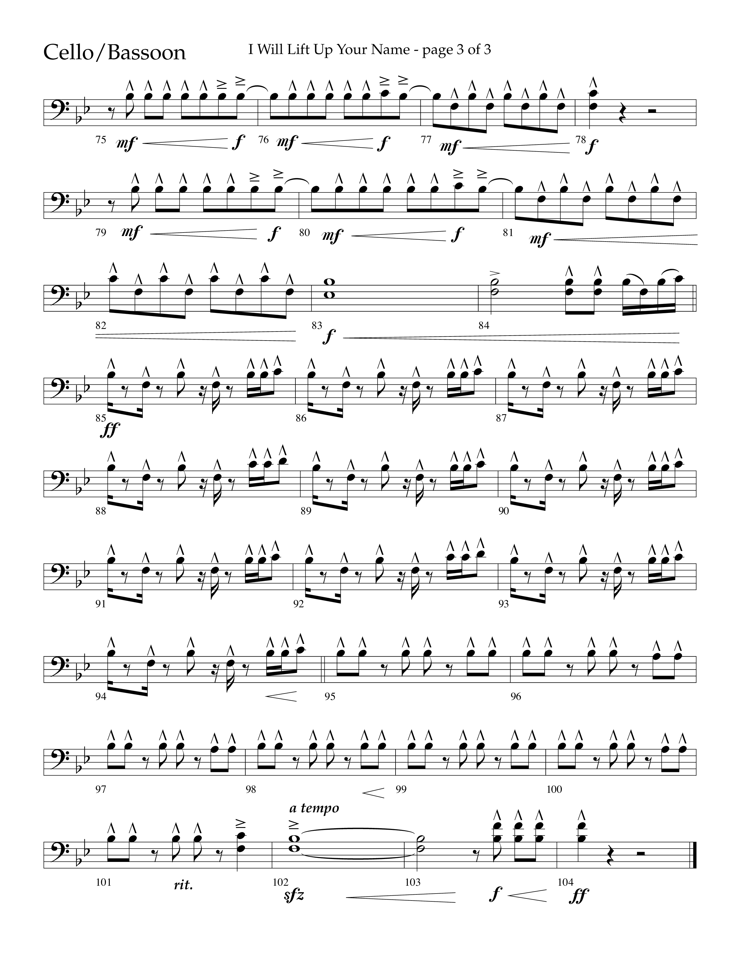 I Will Lift Up Your Name (Choral Anthem SATB) Cello (Lifeway Choral / Arr. John Bolin / Orch. Cliff Duren)