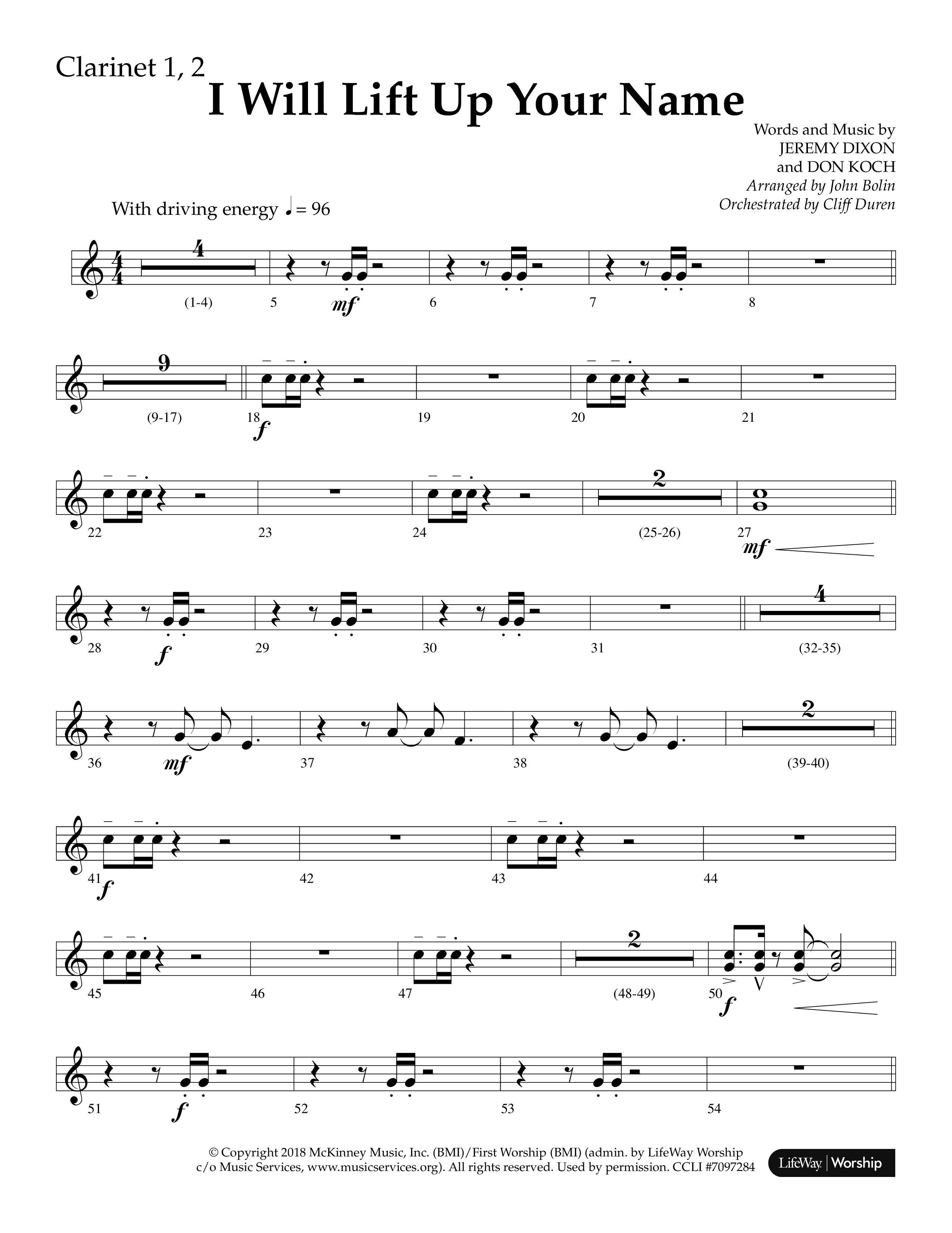 I Will Lift Up Your Name (Choral Anthem SATB) Clarinet 1/2 (Lifeway Choral / Arr. John Bolin / Orch. Cliff Duren)