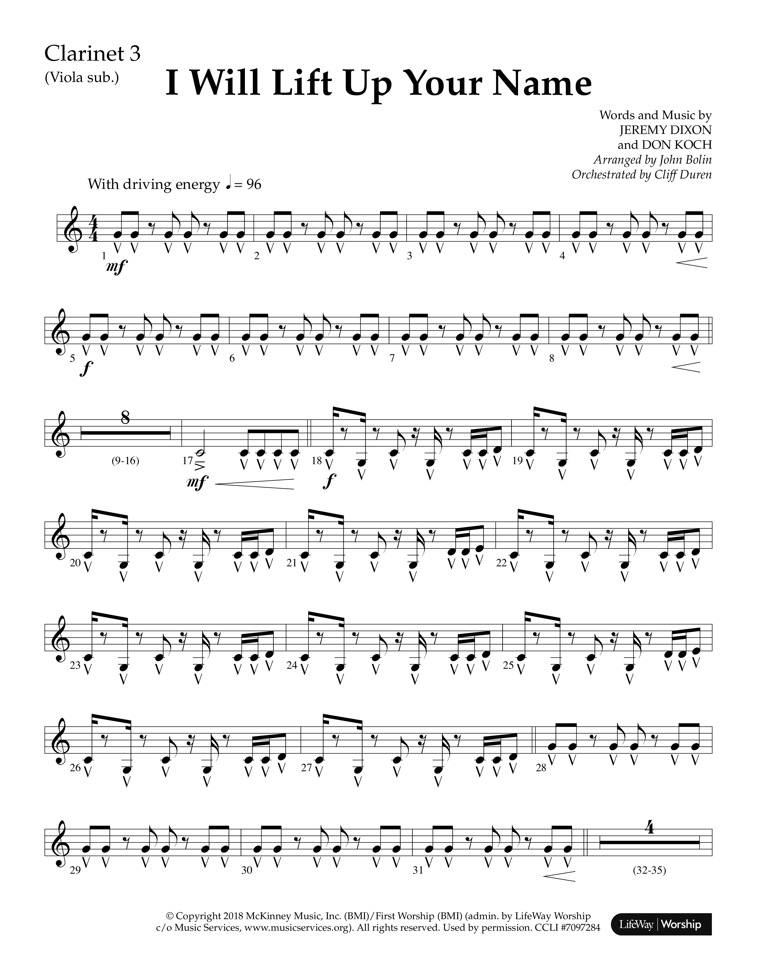 I Will Lift Up Your Name (Choral Anthem SATB) Clarinet 3 (Lifeway Choral / Arr. John Bolin / Orch. Cliff Duren)