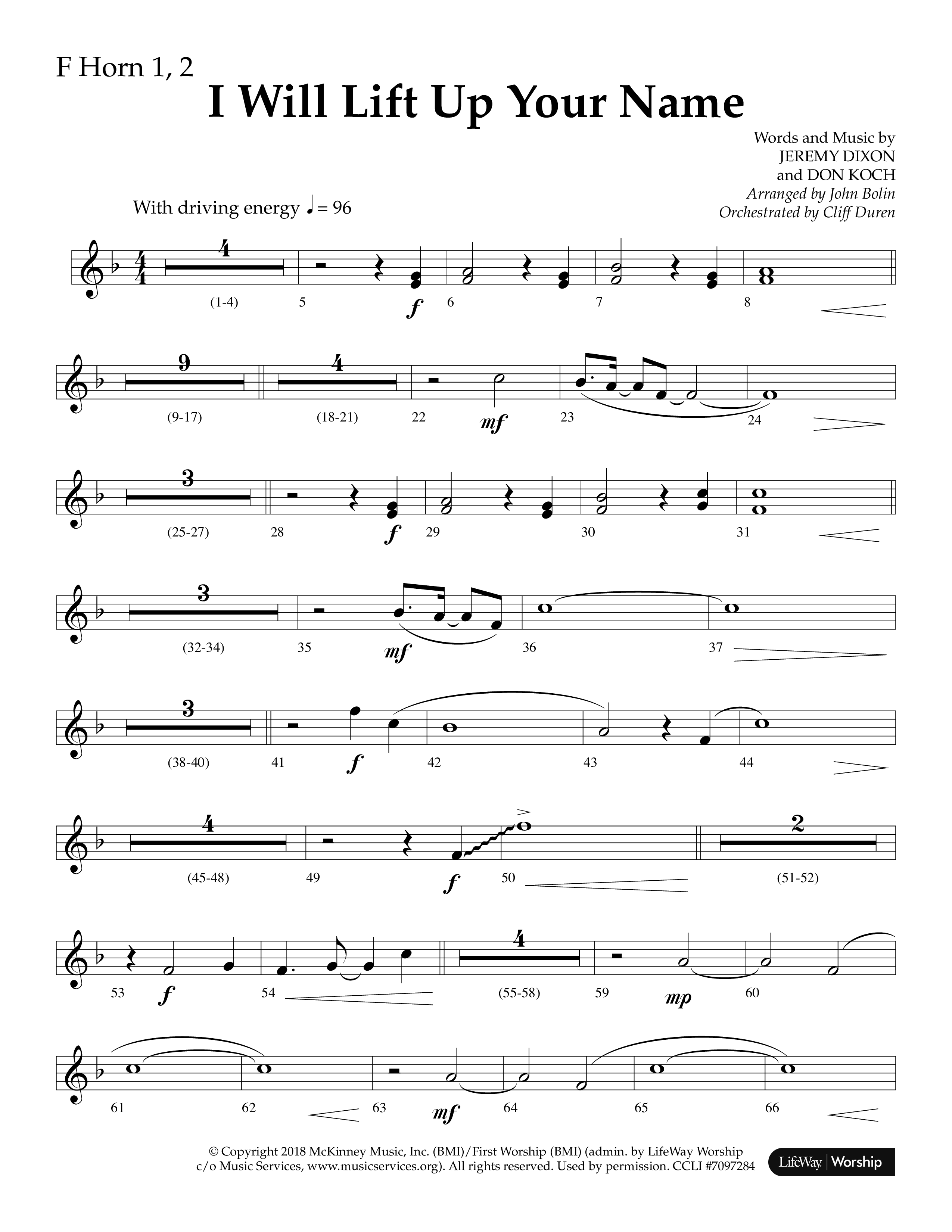 I Will Lift Up Your Name (Choral Anthem SATB) French Horn 1/2 (Lifeway Choral / Arr. John Bolin / Orch. Cliff Duren)