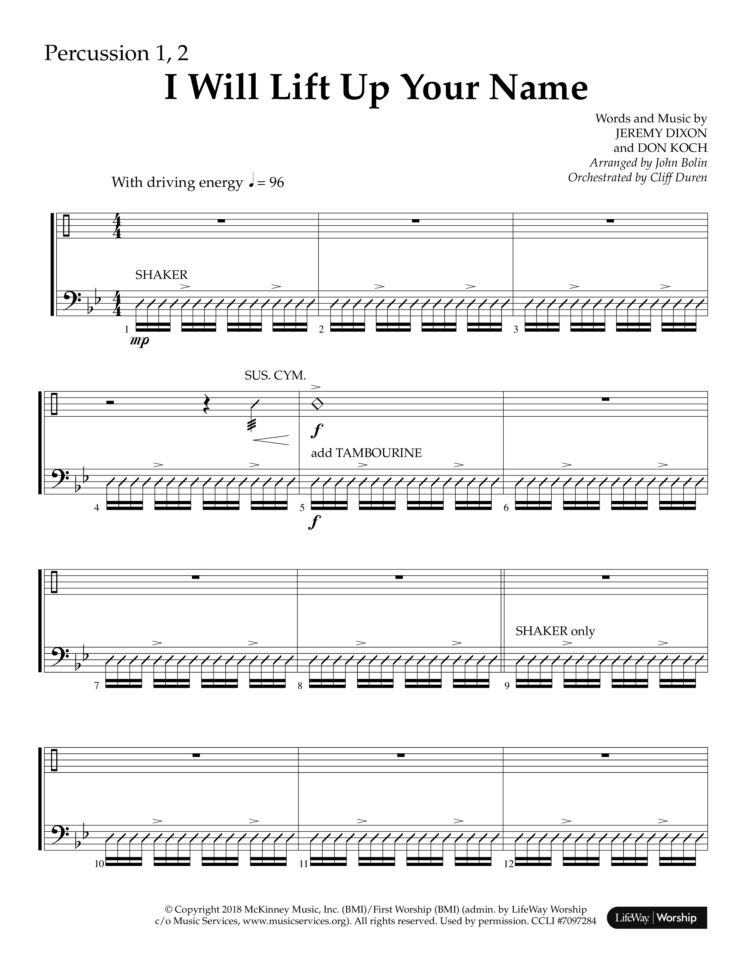 I Will Lift Up Your Name (Choral Anthem SATB) Percussion 1/2 (Lifeway Choral / Arr. John Bolin / Orch. Cliff Duren)