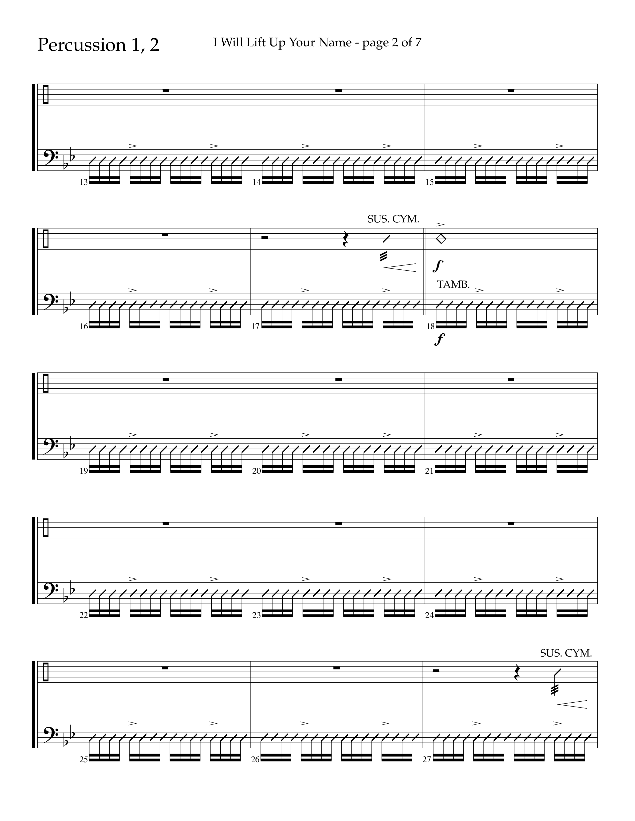 I Will Lift Up Your Name (Choral Anthem SATB) Percussion 1/2 (Lifeway Choral / Arr. John Bolin / Orch. Cliff Duren)