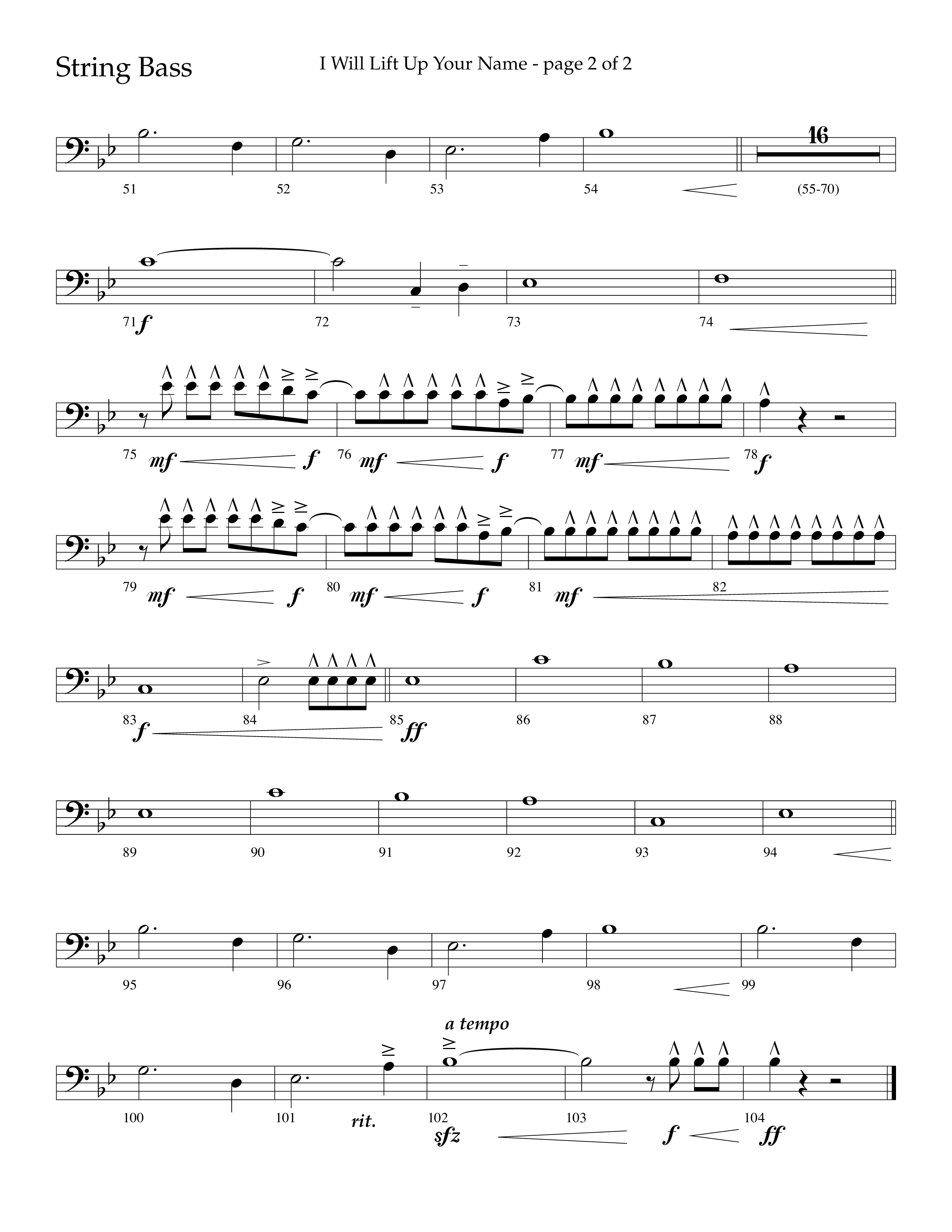 I Will Lift Up Your Name (Choral Anthem SATB) String Bass (Lifeway Choral / Arr. John Bolin / Orch. Cliff Duren)