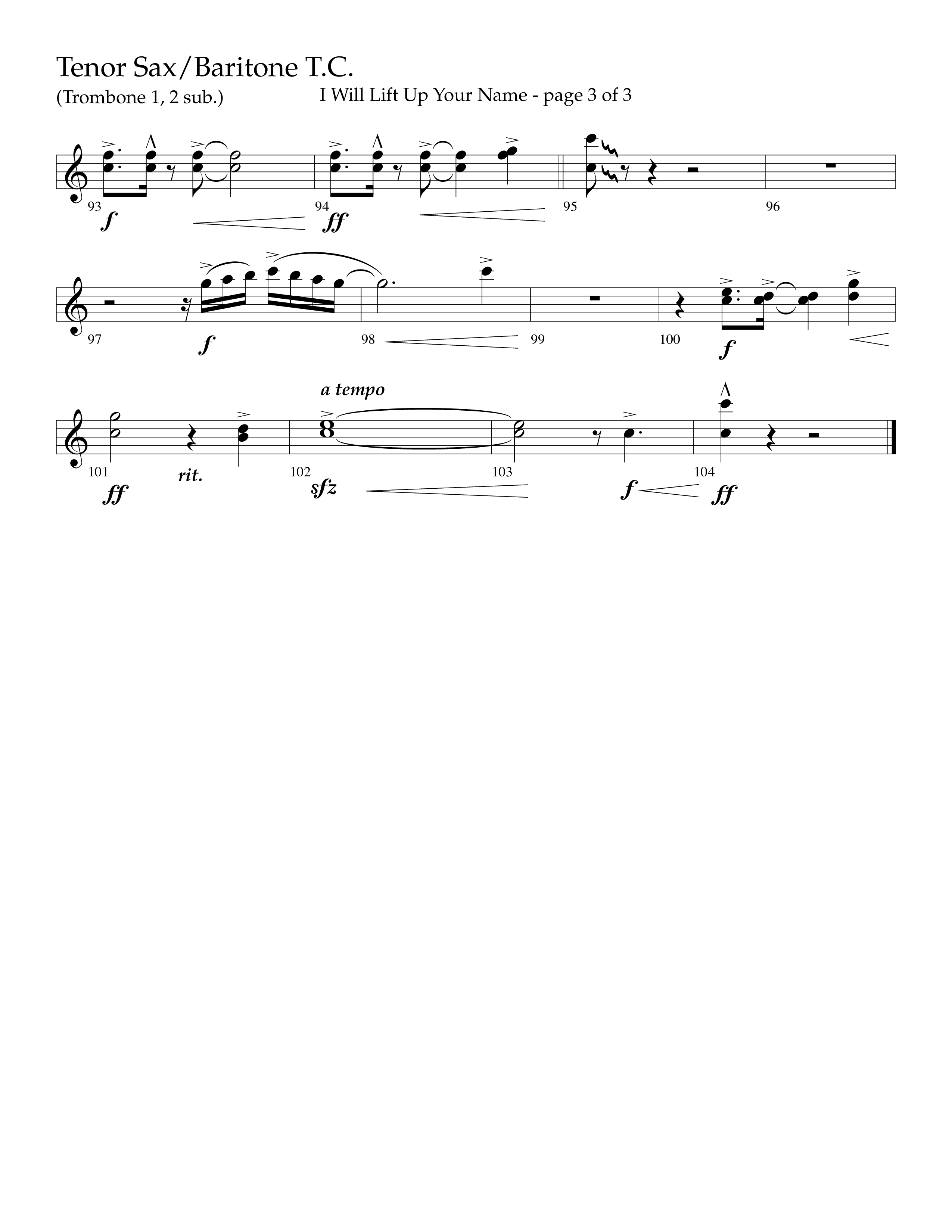 I Will Lift Up Your Name (Choral Anthem SATB) Tenor Sax/Baritone T.C. (Lifeway Choral / Arr. John Bolin / Orch. Cliff Duren)