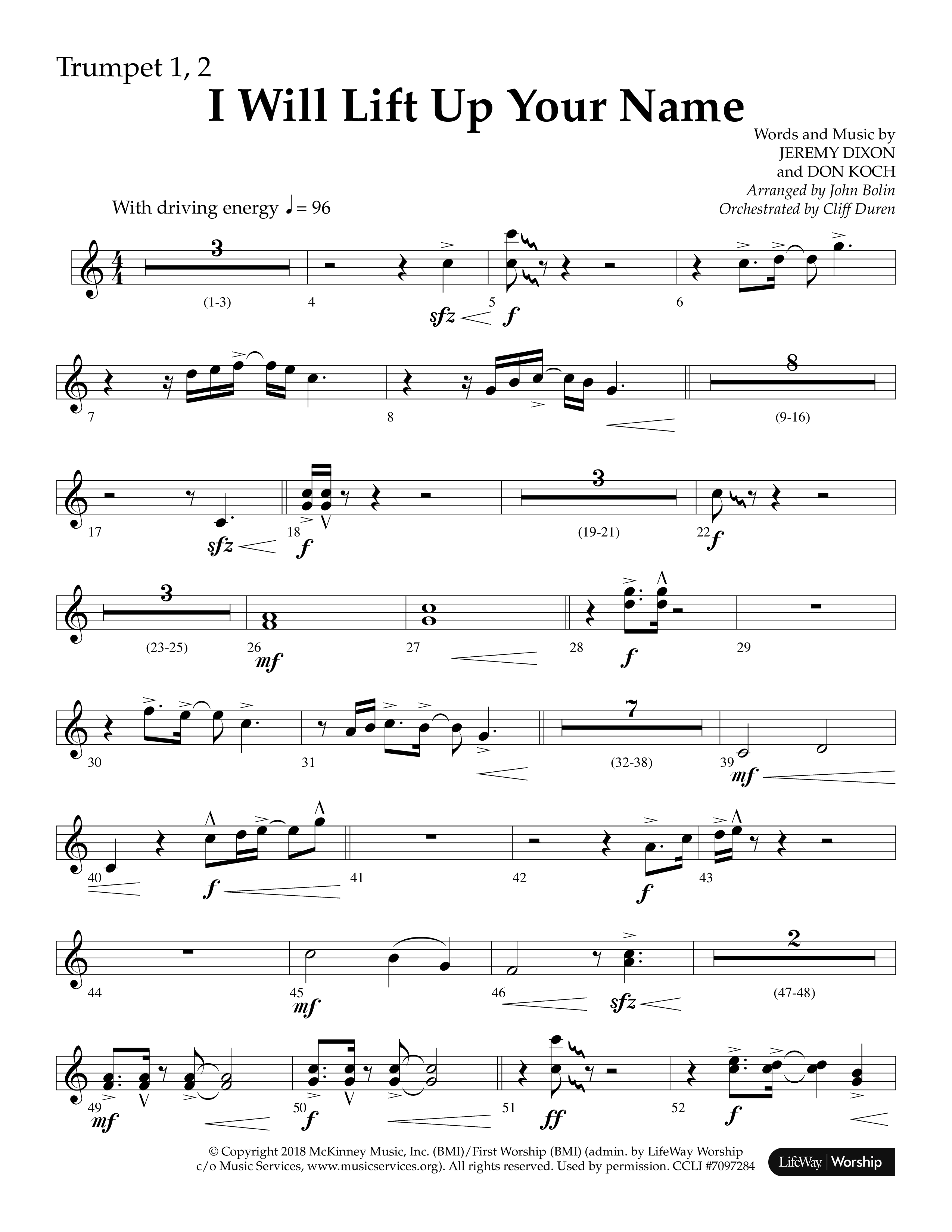 I Will Lift Up Your Name (Choral Anthem SATB) Trumpet 1,2 (Lifeway Choral / Arr. John Bolin / Orch. Cliff Duren)