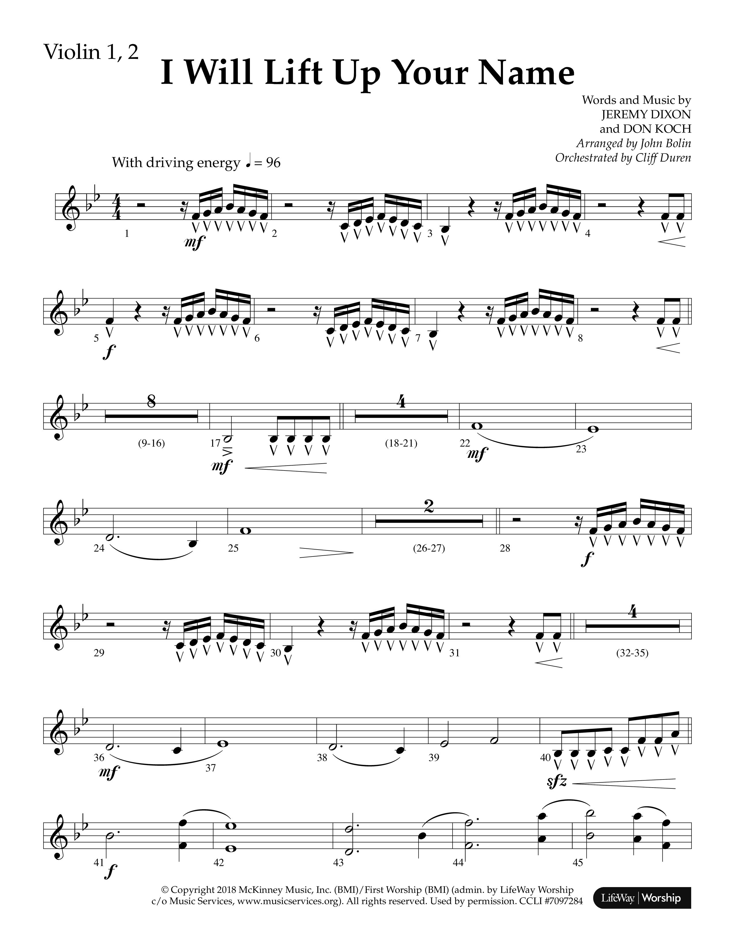I Will Lift Up Your Name (Choral Anthem SATB) Violin 1/2 (Lifeway Choral / Arr. John Bolin / Orch. Cliff Duren)