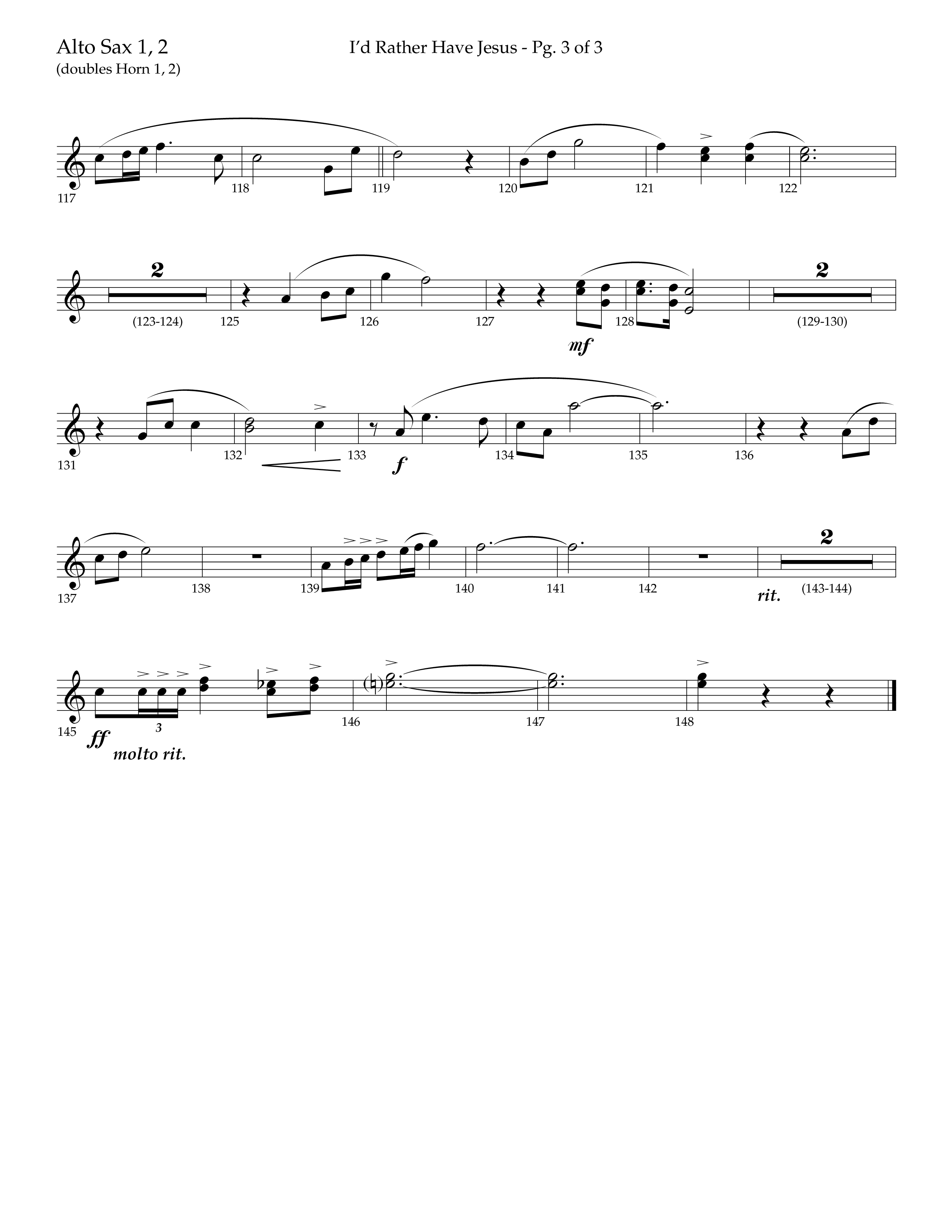 I'd Rather Have Jesus (Choral Anthem SATB) Alto Sax 1/2 (Lifeway Choral / Arr. Richard Kingsmore)