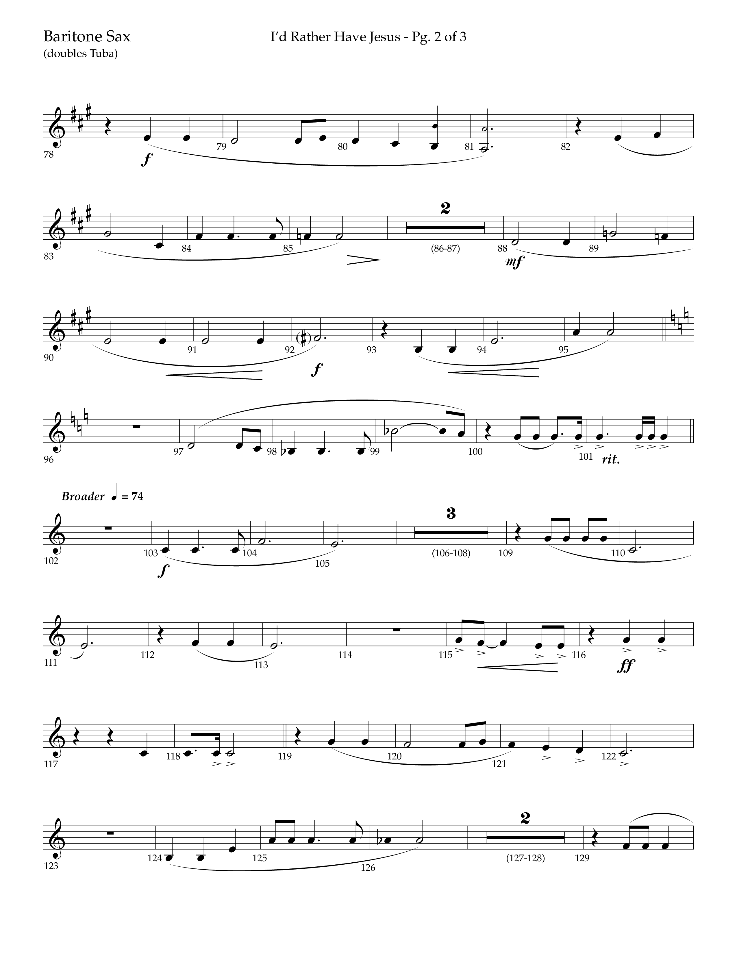 I'd Rather Have Jesus (Choral Anthem SATB) Bari Sax (Lifeway Choral / Arr. Richard Kingsmore)