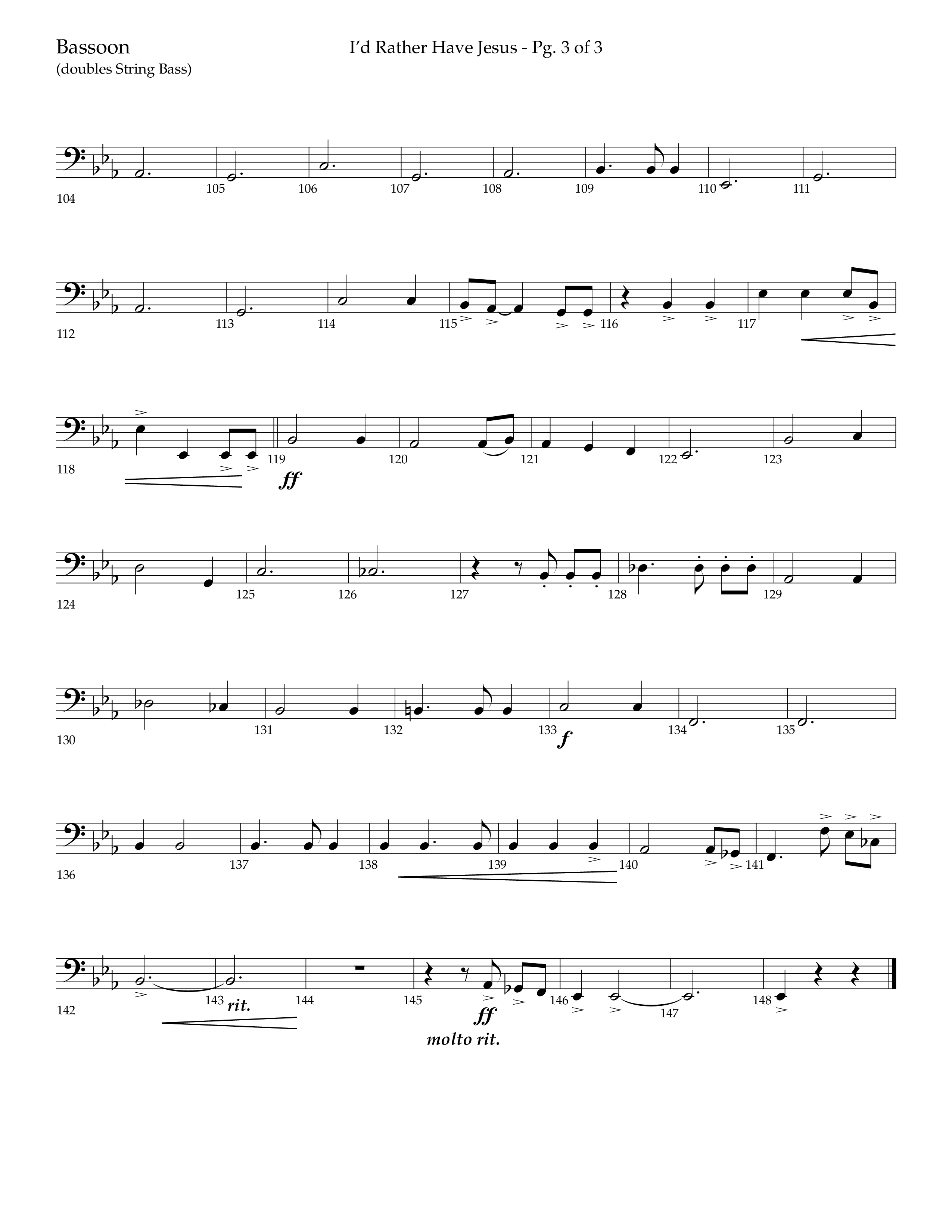 I'd Rather Have Jesus (Choral Anthem SATB) Bassoon (Lifeway Choral / Arr. Richard Kingsmore)