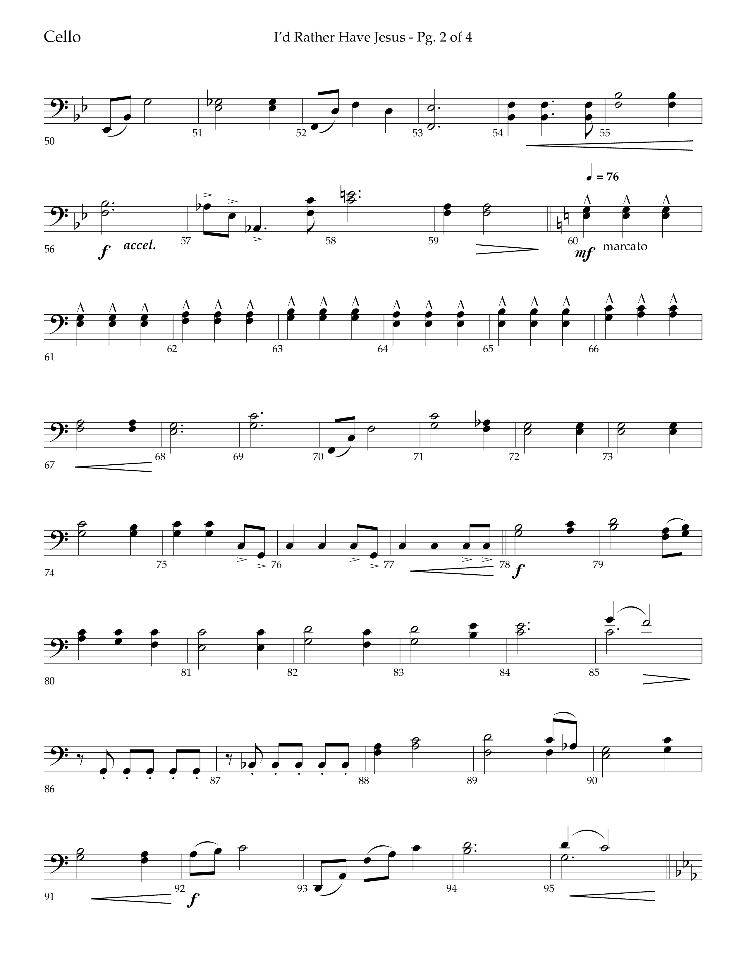 I'd Rather Have Jesus (Choral Anthem SATB) Cello (Lifeway Choral / Arr. Richard Kingsmore)
