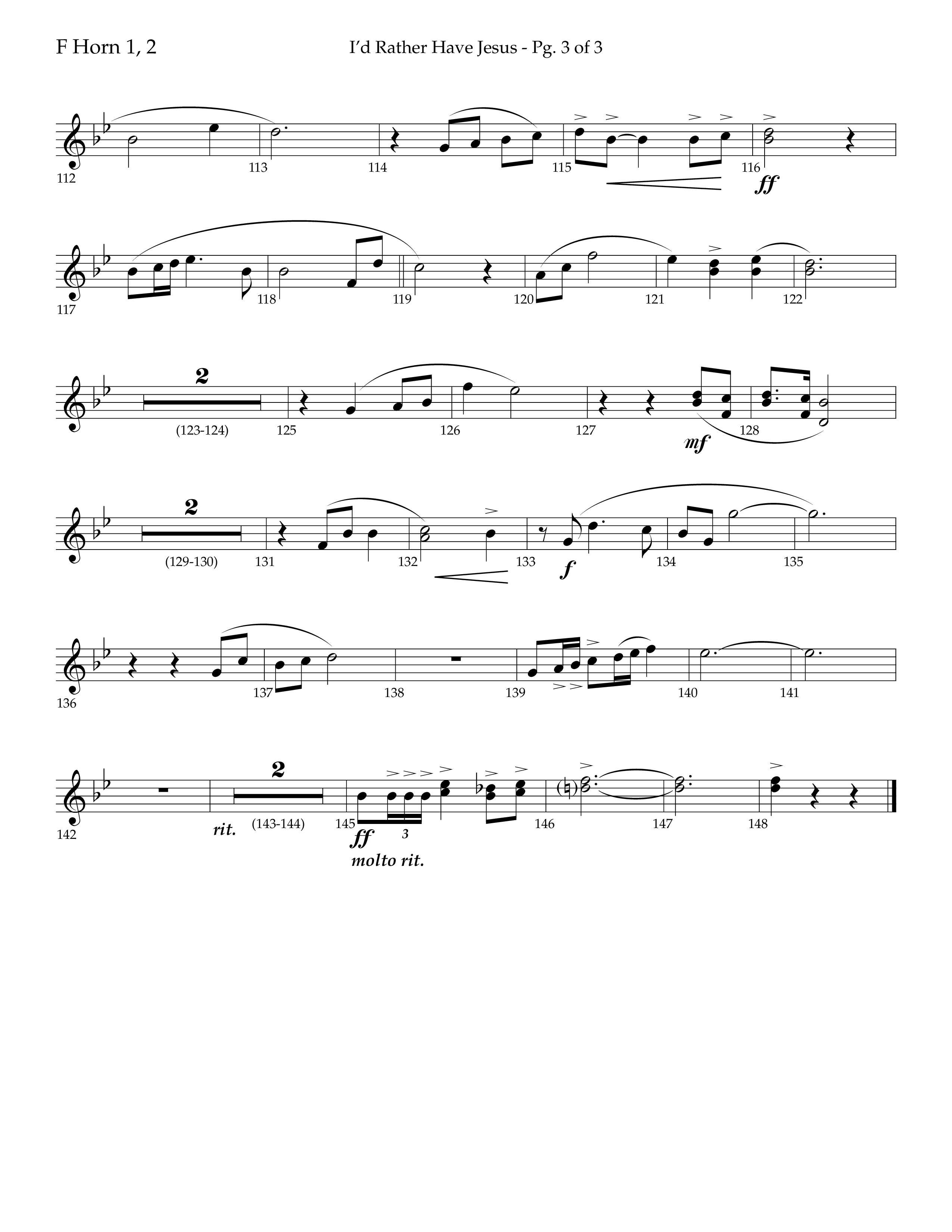 I'd Rather Have Jesus (Choral Anthem SATB) French Horn 1/2 (Lifeway Choral / Arr. Richard Kingsmore)