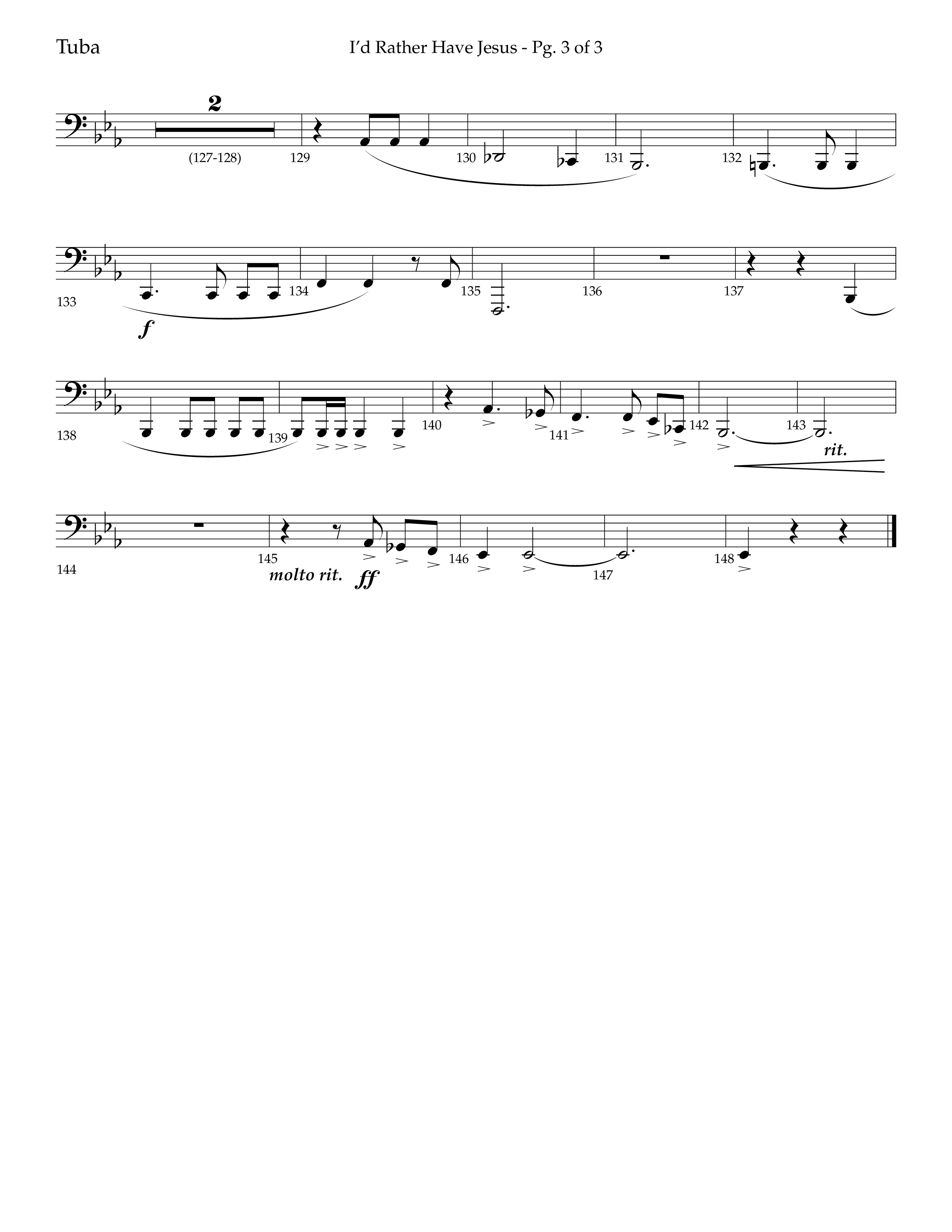 I'd Rather Have Jesus (Choral Anthem SATB) Tuba (Lifeway Choral / Arr. Richard Kingsmore)