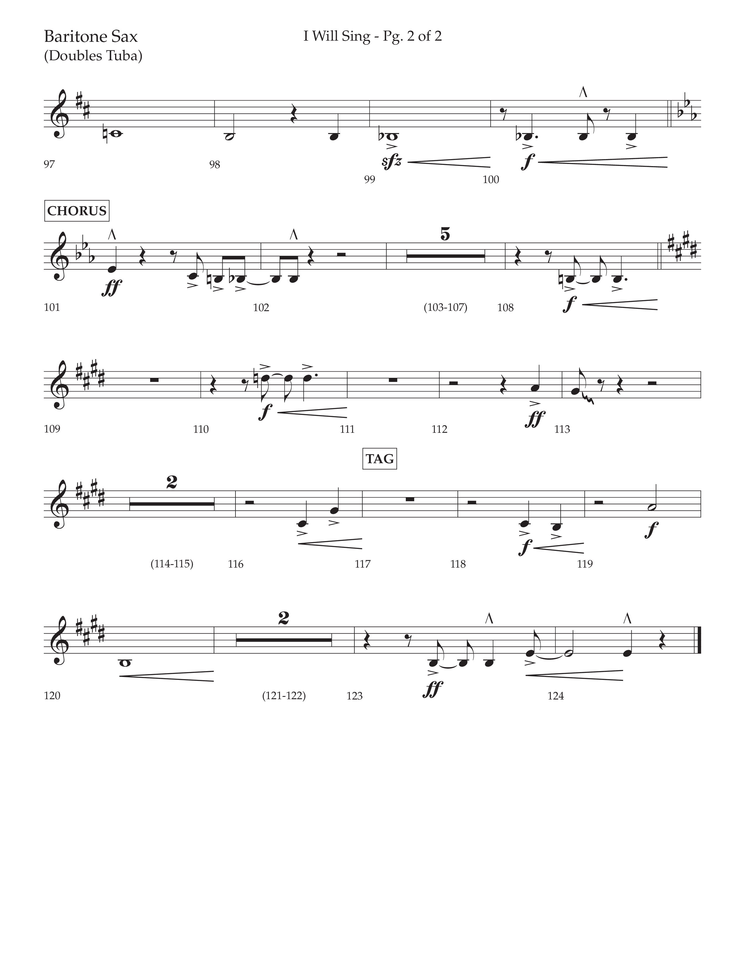 I Will Sing (Choral Anthem SATB) Bari Sax (Arr. Cliff Duren / Lifeway Choral)