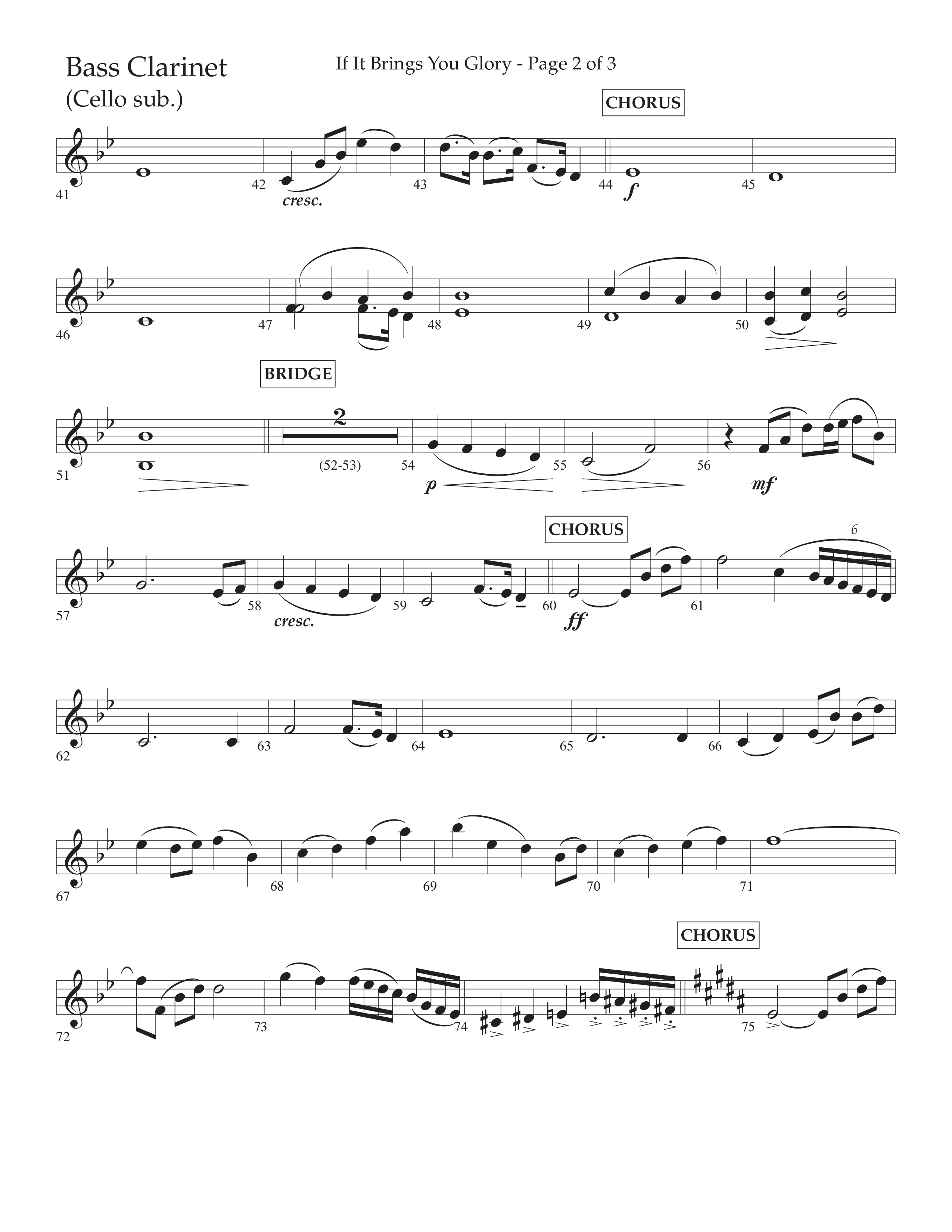 If It Brings You Glory (Choral Anthem SATB) Bass Clarinet (Lifeway Choral / Arr. John Bolin / Orch. Phillip Keveren)
