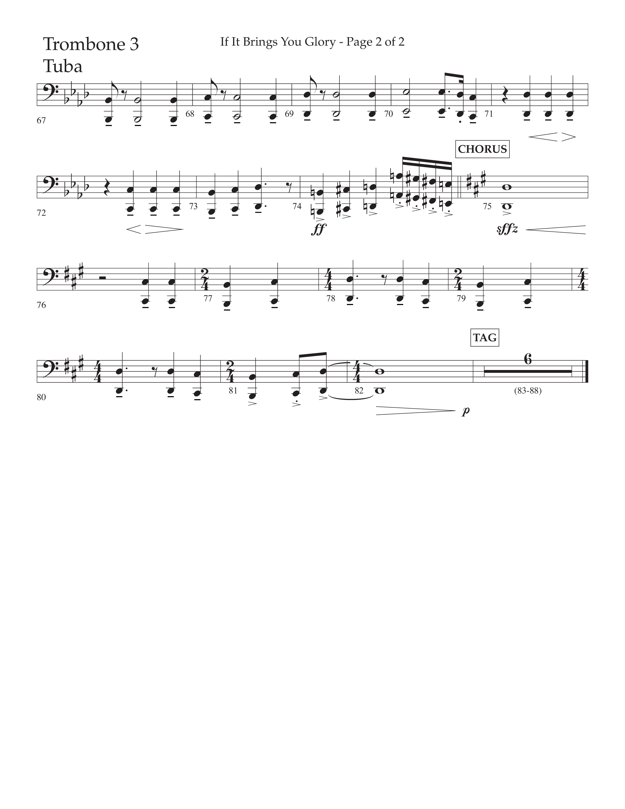 If It Brings You Glory (Choral Anthem SATB) Trombone 3/Tuba (Lifeway Choral / Arr. John Bolin / Orch. Phillip Keveren)