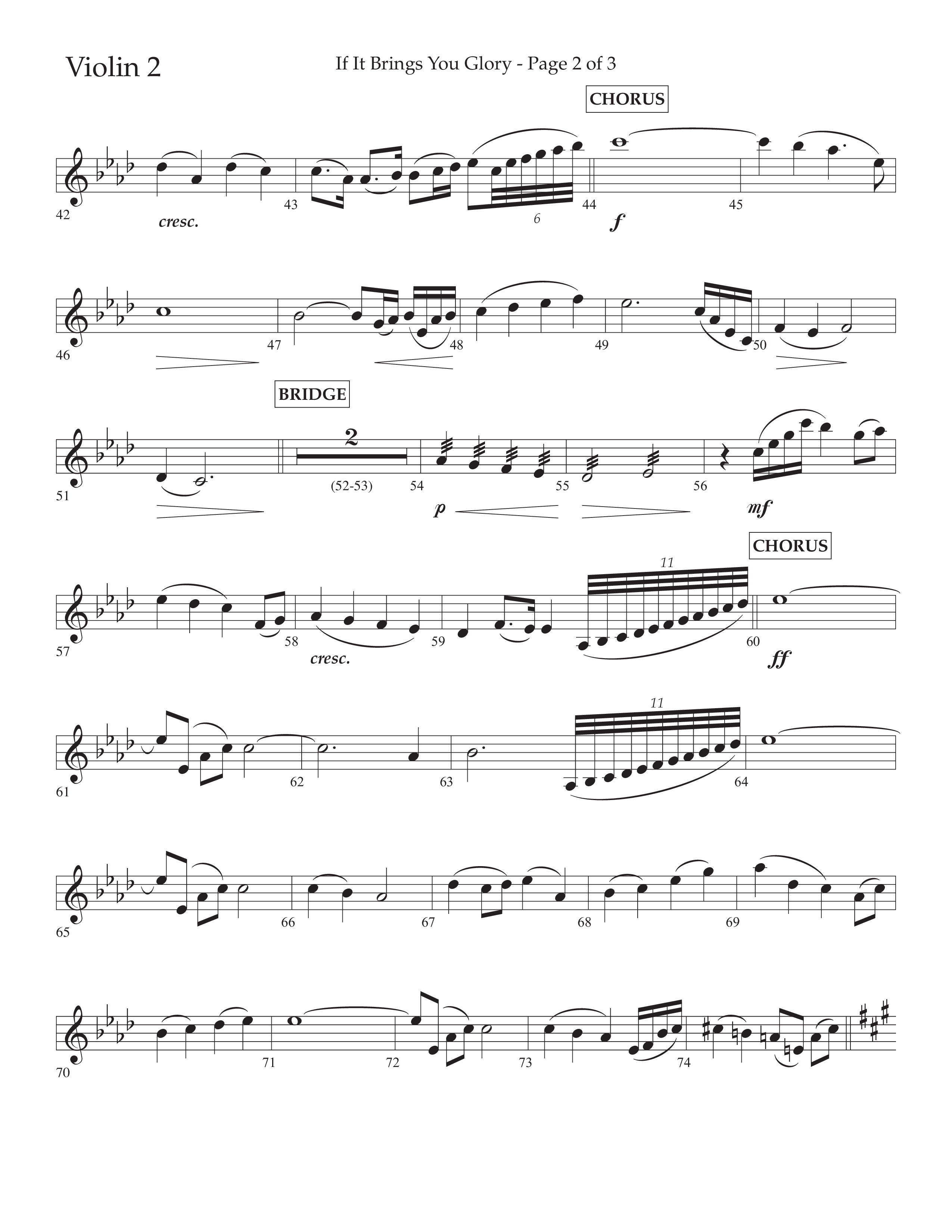 If It Brings You Glory (Choral Anthem SATB) Violin 2 (Lifeway Choral / Arr. John Bolin / Orch. Phillip Keveren)