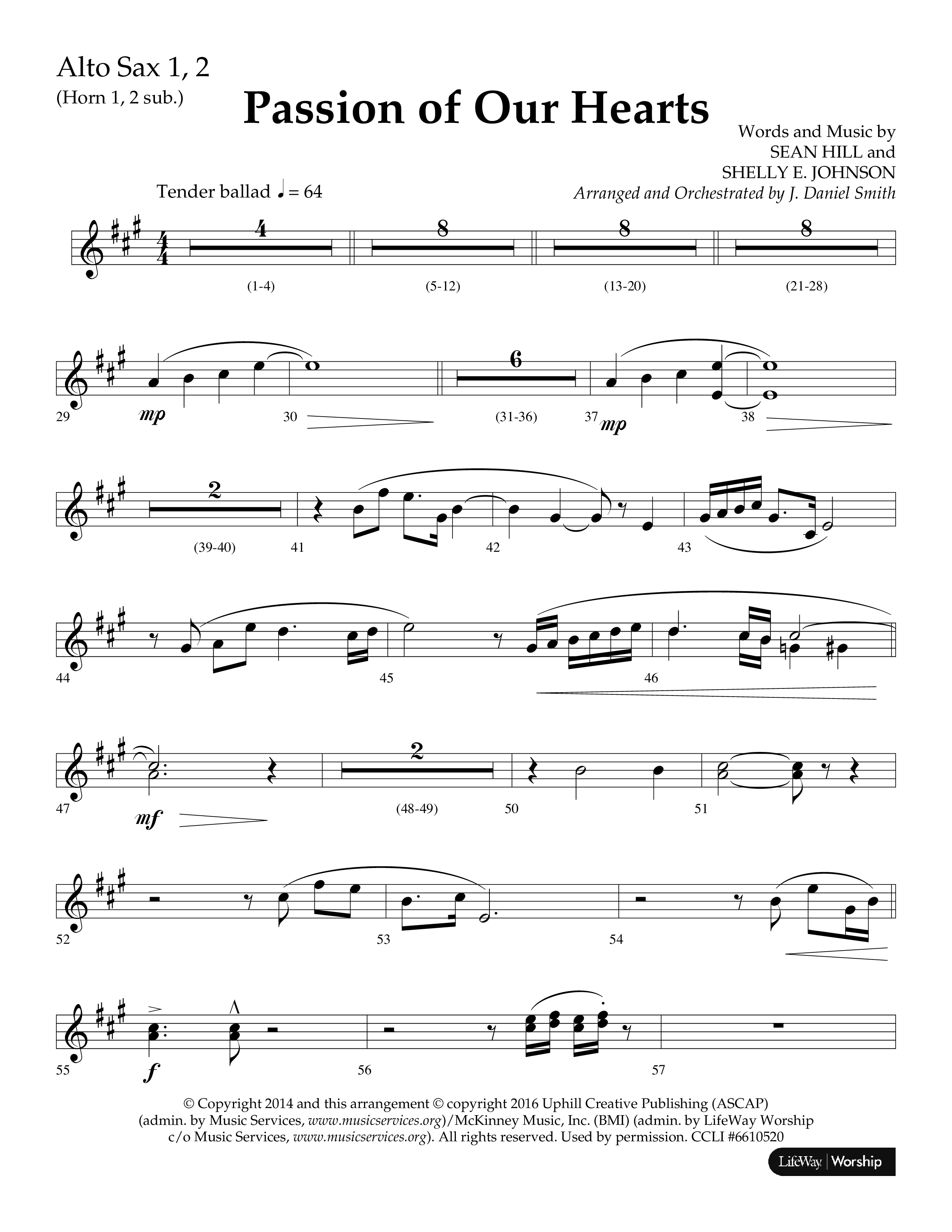 Passion Of Our Hearts (Choral Anthem SATB) Alto Sax 1/2 (Arr. J. Daniel Smith)