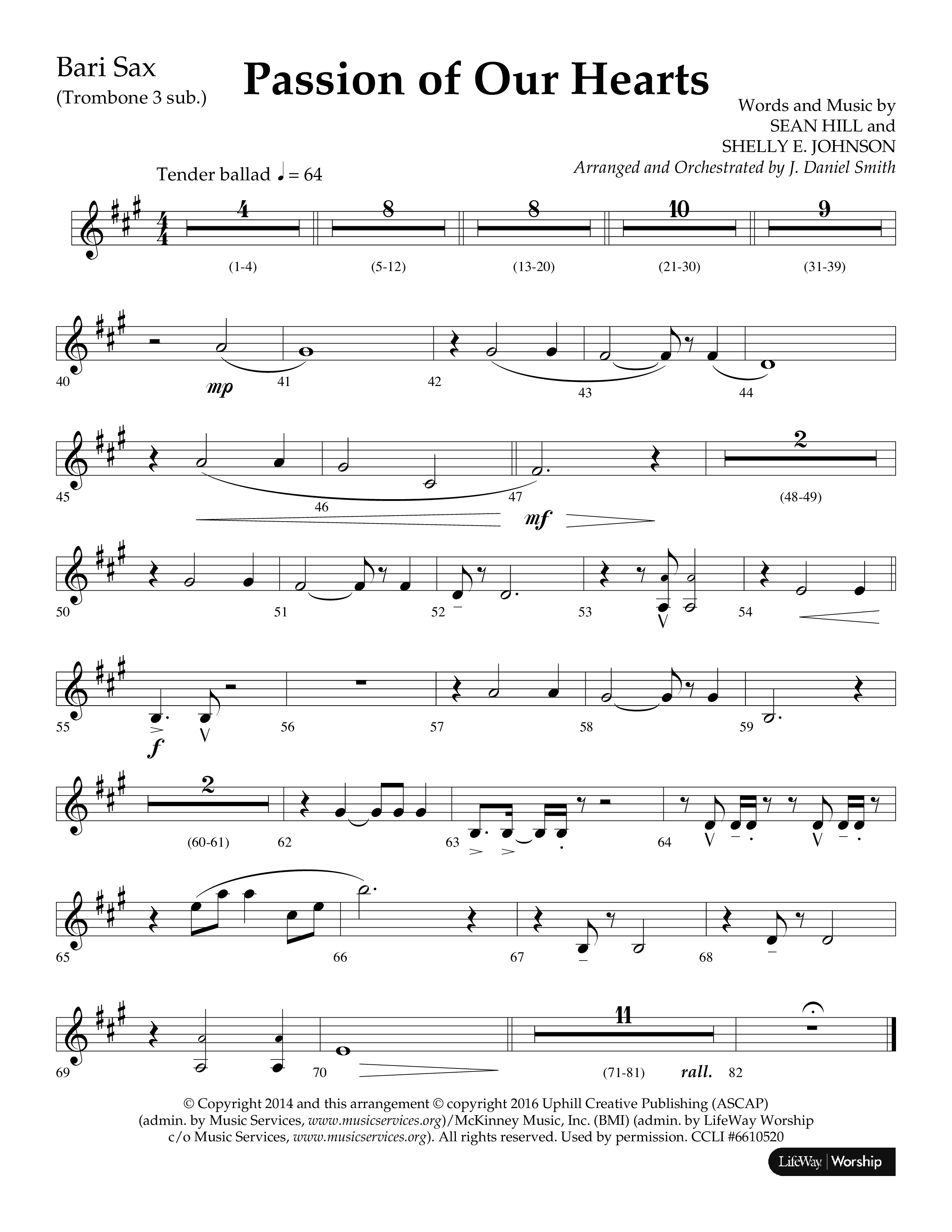Passion Of Our Hearts (Choral Anthem SATB) Bari Sax (Arr. J. Daniel Smith)