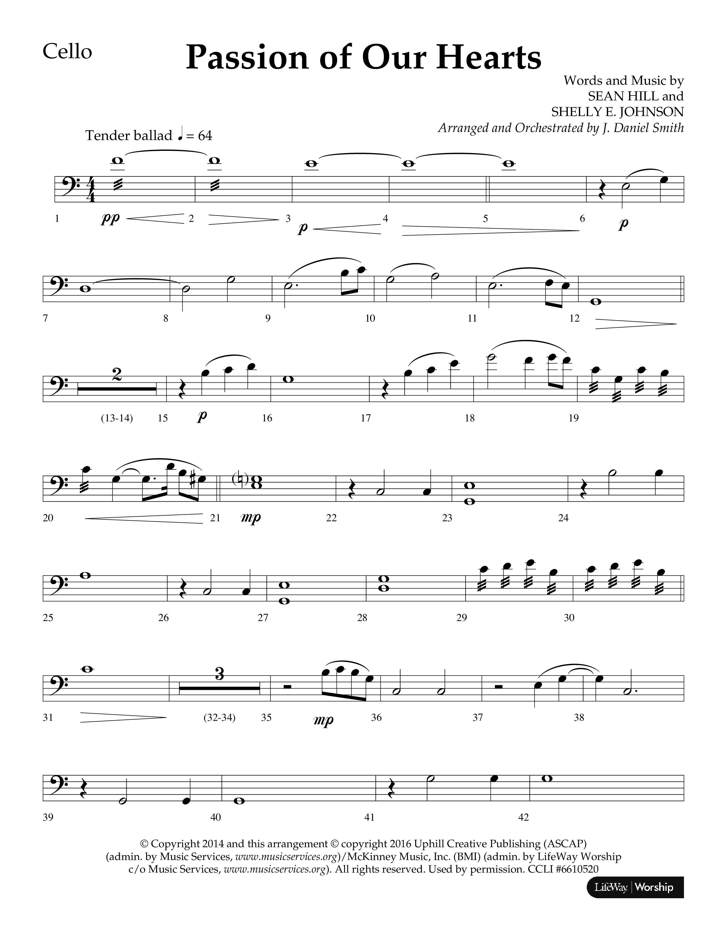 Passion Of Our Hearts (Choral Anthem SATB) Cello (Arr. J. Daniel Smith)