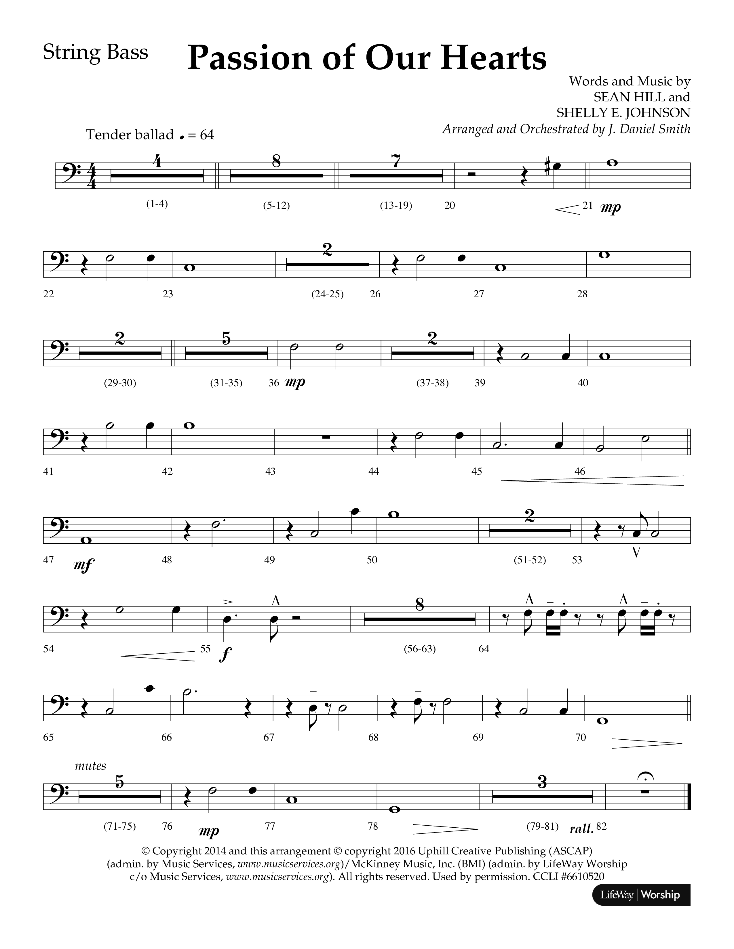 Passion Of Our Hearts (Choral Anthem SATB) String Bass (Arr. J. Daniel Smith)