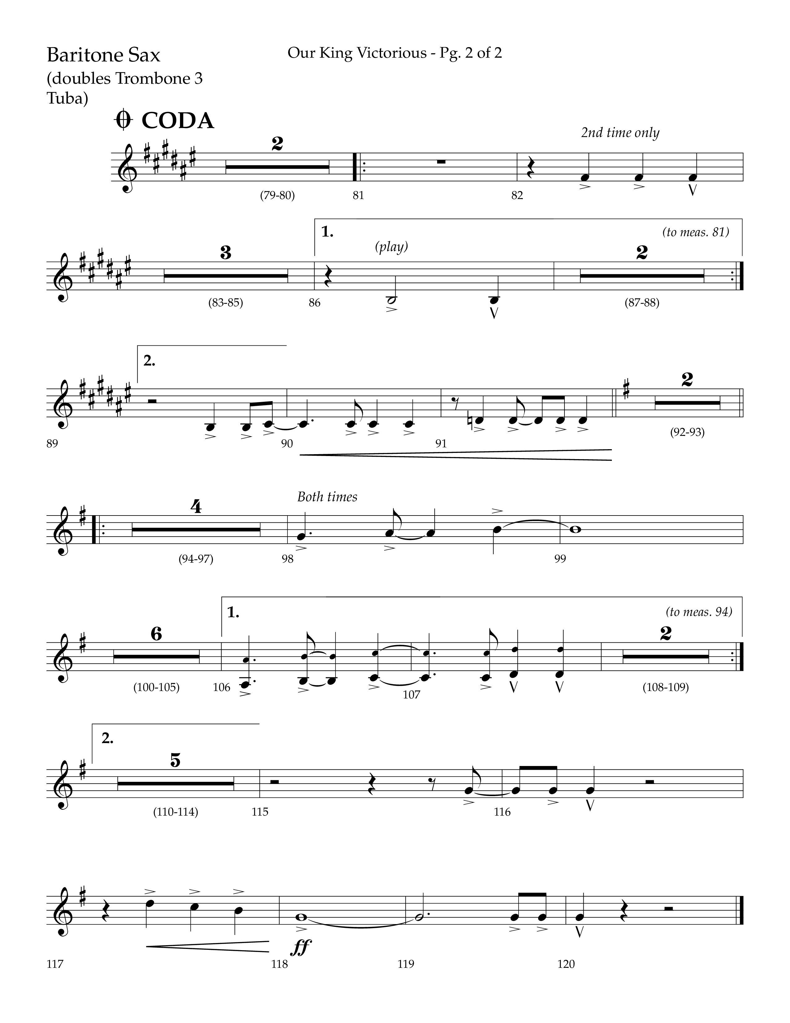 Our King Victorious (Choral Anthem SATB) Bari Sax (Lifeway Choral / Arr. Richard Kingsmore)