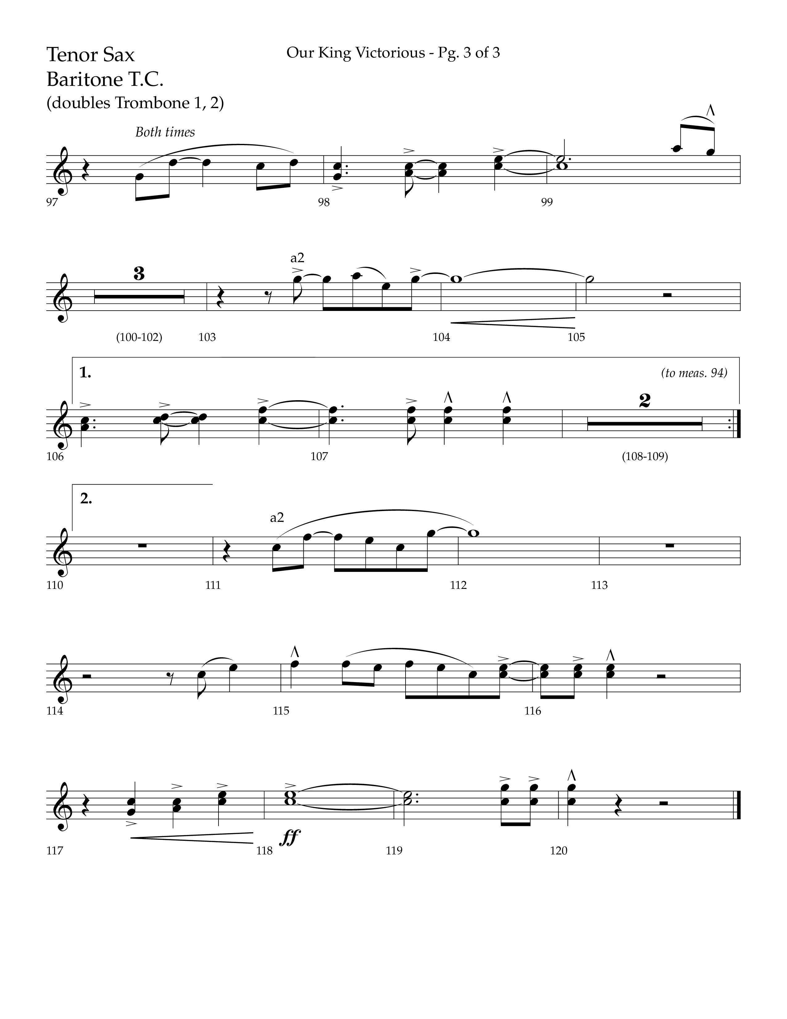 Our King Victorious (Choral Anthem SATB) Tenor Sax/Baritone T.C. (Lifeway Choral / Arr. Richard Kingsmore)