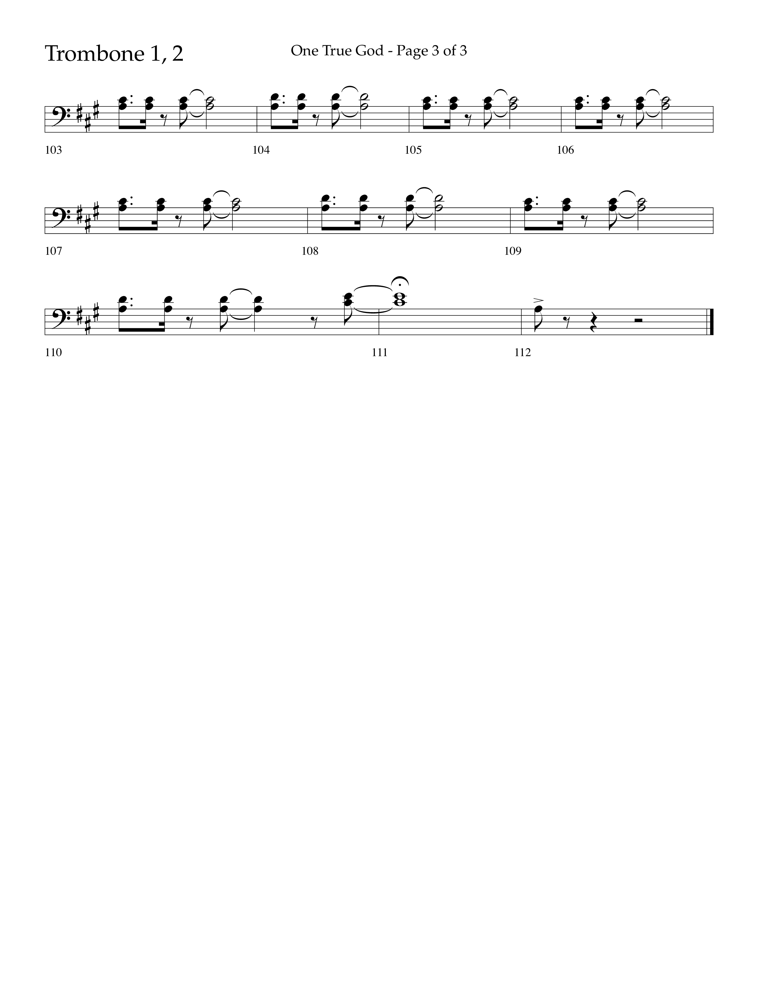 One True God (Choral Anthem SATB) Trombone 1/2 (Lifeway Choral / Arr. Bradley Knight)