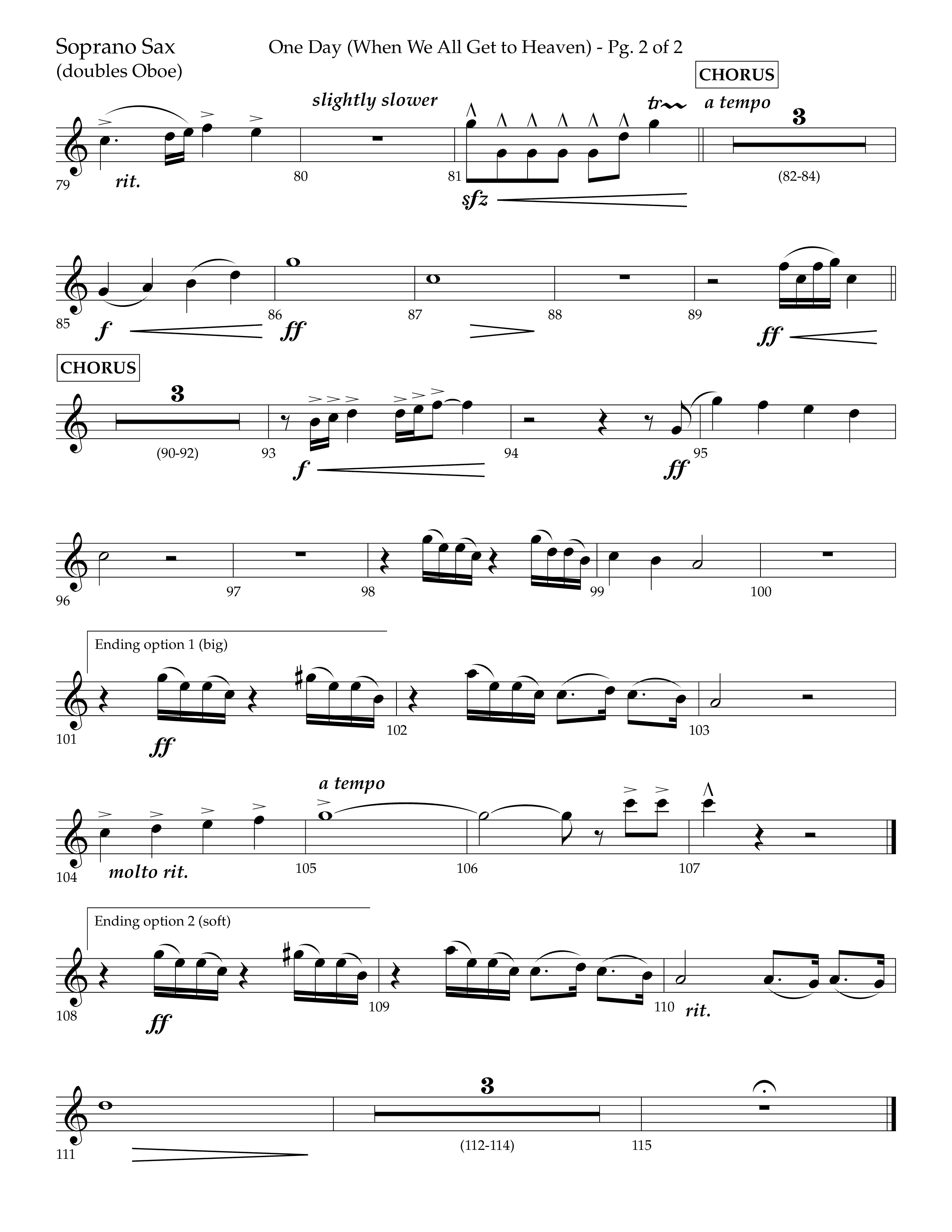 One Day (When We All Get To Heaven) (Choral Anthem SATB) Soprano Sax (Lifeway Choral / Arr. Cliff Duren)