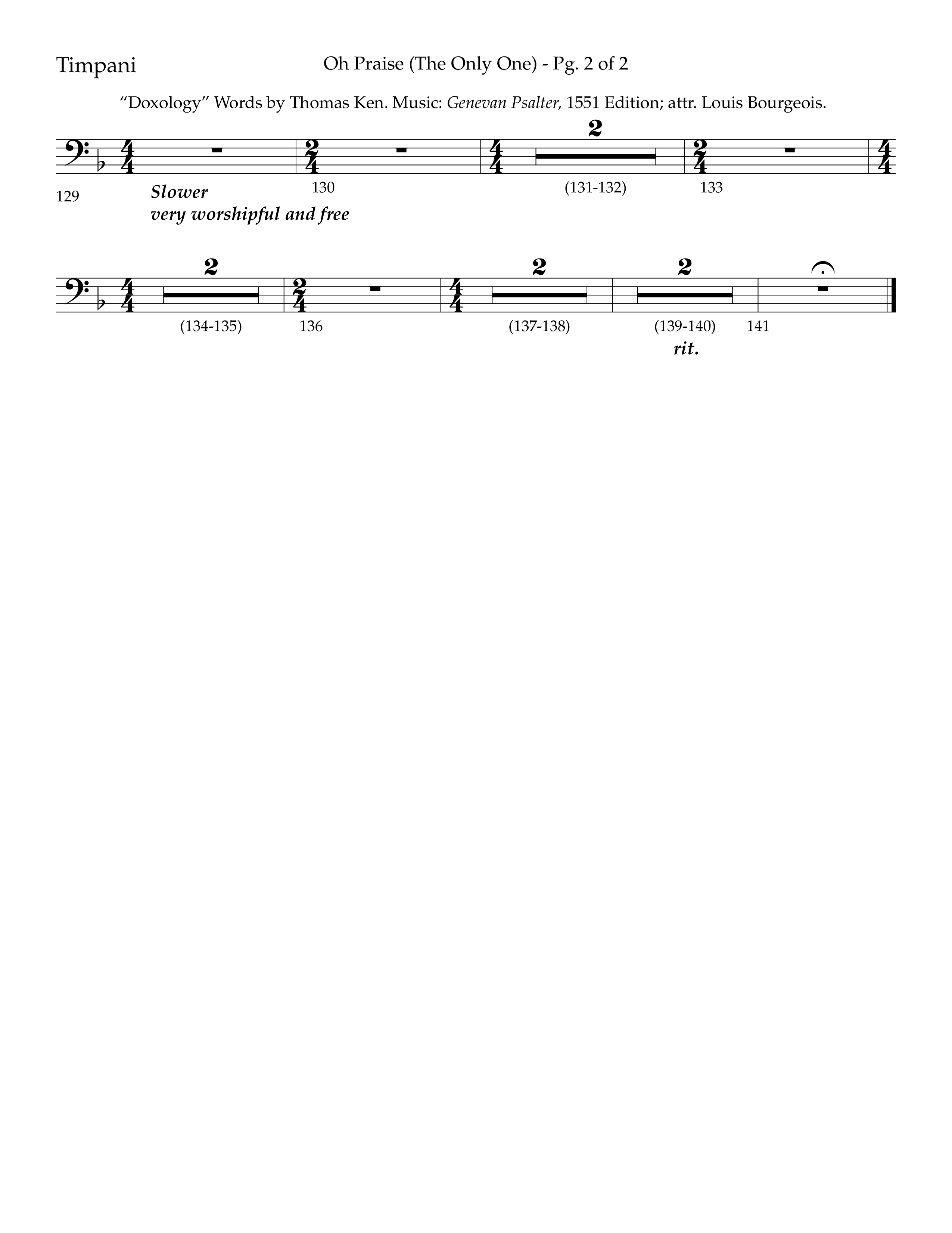 Oh Praise (The Only One) with Doxology (Choral Anthem SATB) Timpani (Lifeway Choral / Arr. John Bolin / Orch. Cliff Duren)