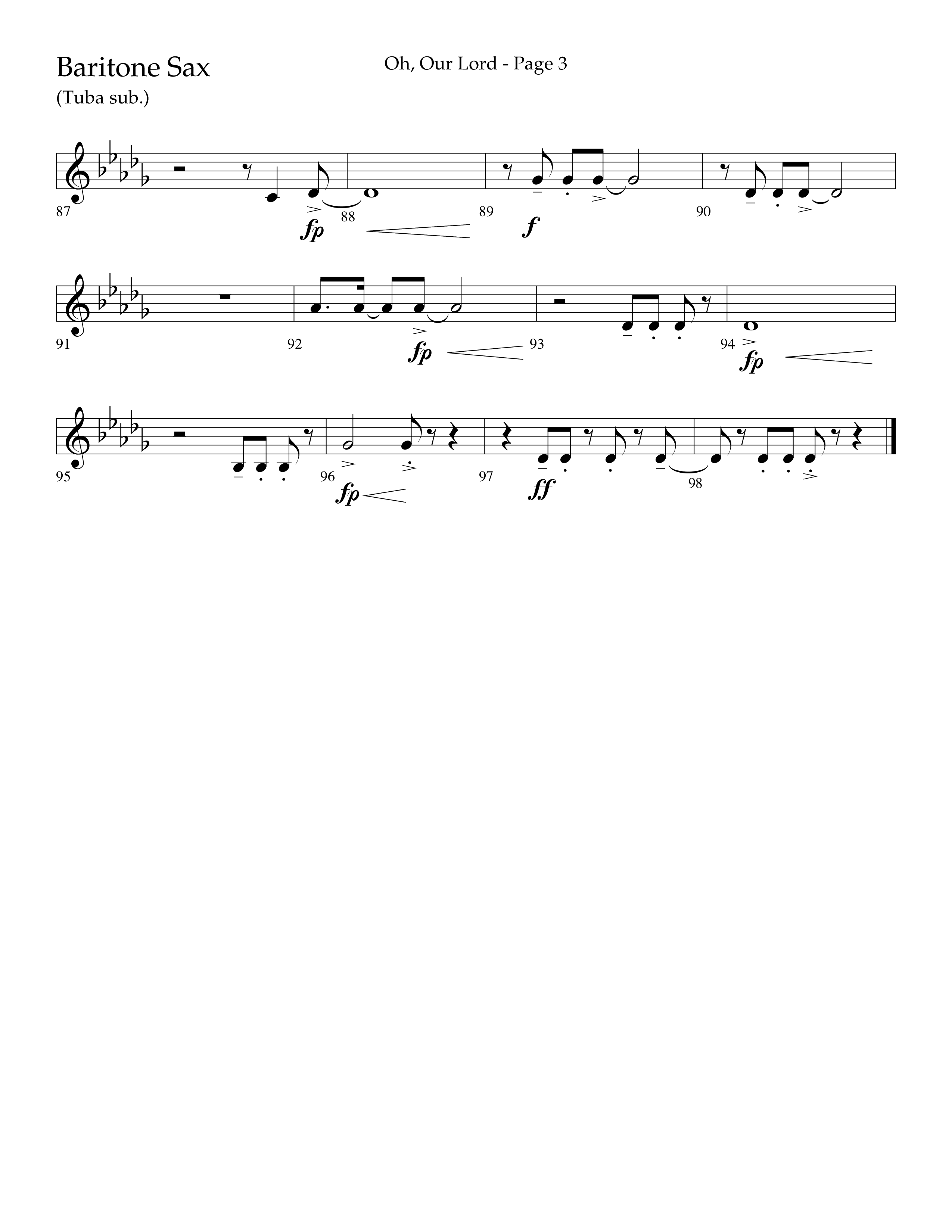 Oh Our Lord (Choral Anthem SATB) Bari Sax (Lifeway Choral / Arr. Joshua Spacht)