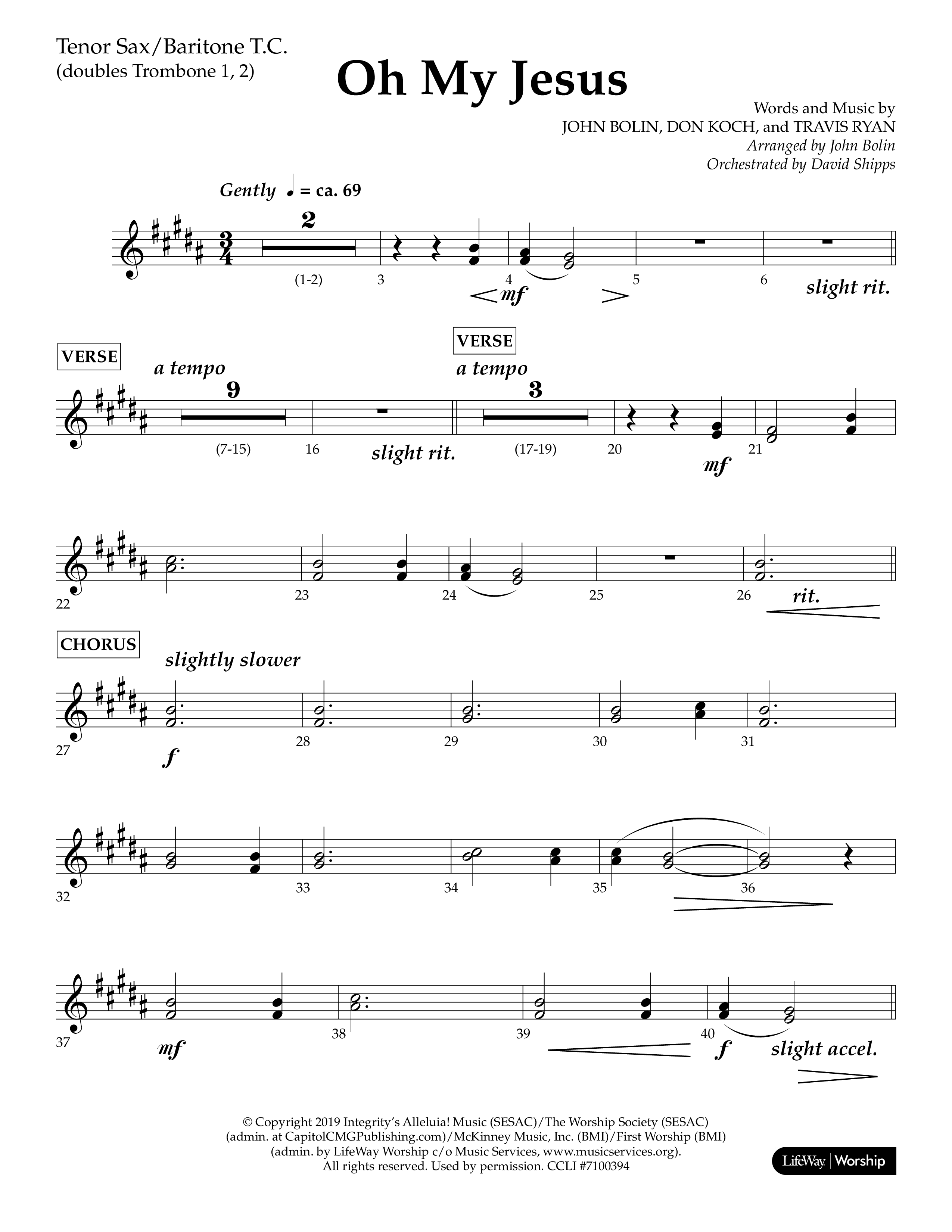 Oh My Jesus (Choral Anthem SATB) Tenor Sax/Baritone T.C. (Lifeway Choral / Arr. John Bolin / Orch. David Shipps)