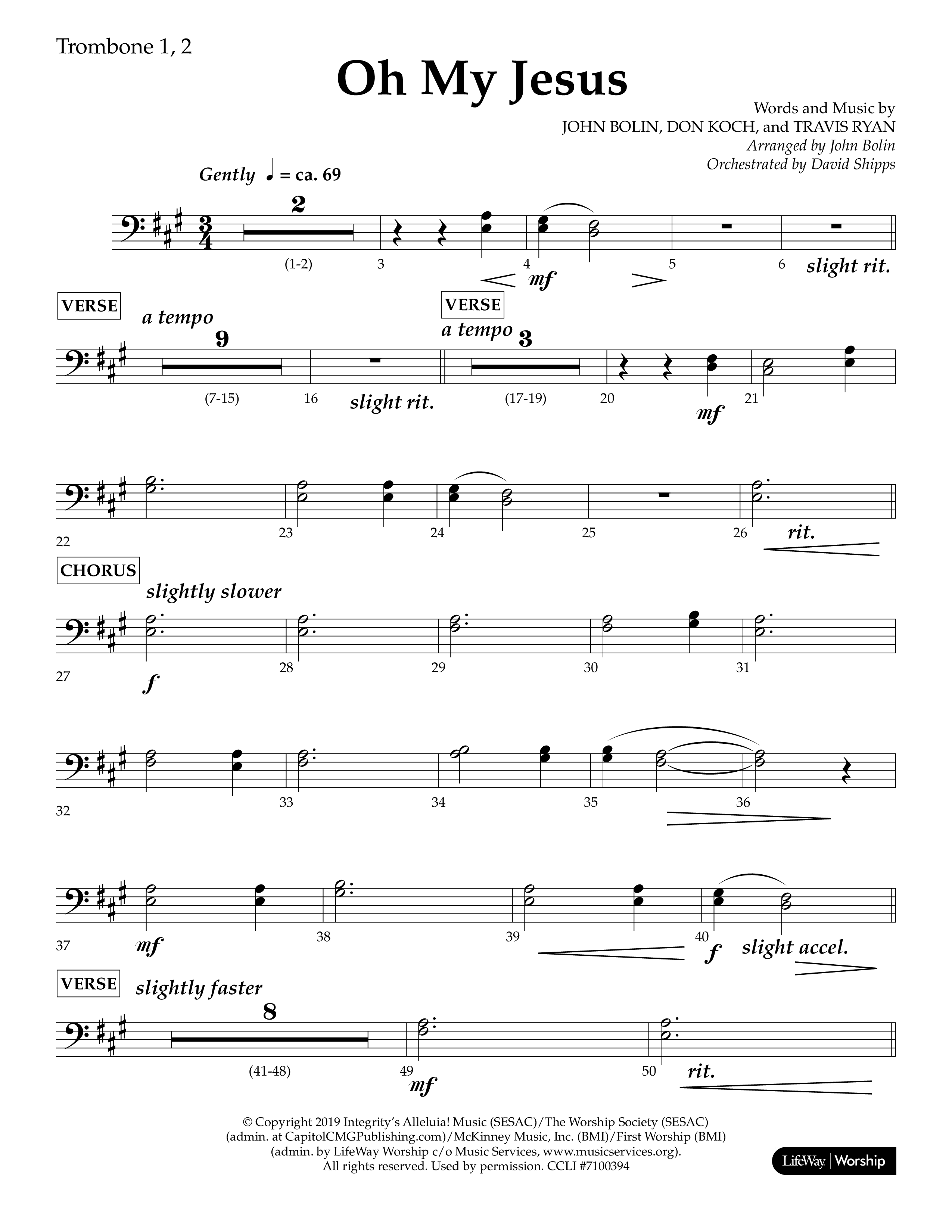 Oh My Jesus (Choral Anthem SATB) Trombone 1/2 (Lifeway Choral / Arr. John Bolin / Orch. David Shipps)