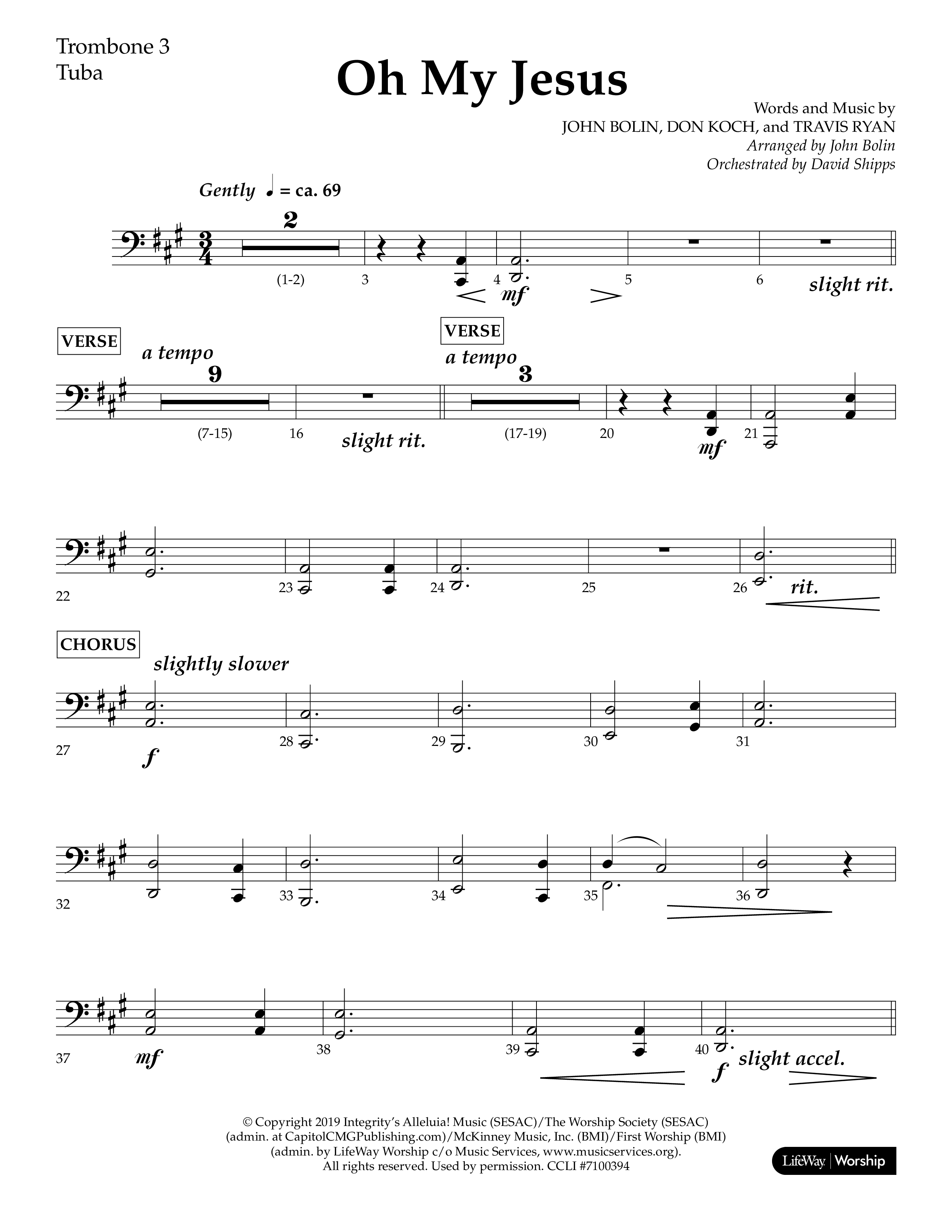 Oh My Jesus (Choral Anthem SATB) Trombone 3/Tuba (Lifeway Choral / Arr. John Bolin / Orch. David Shipps)