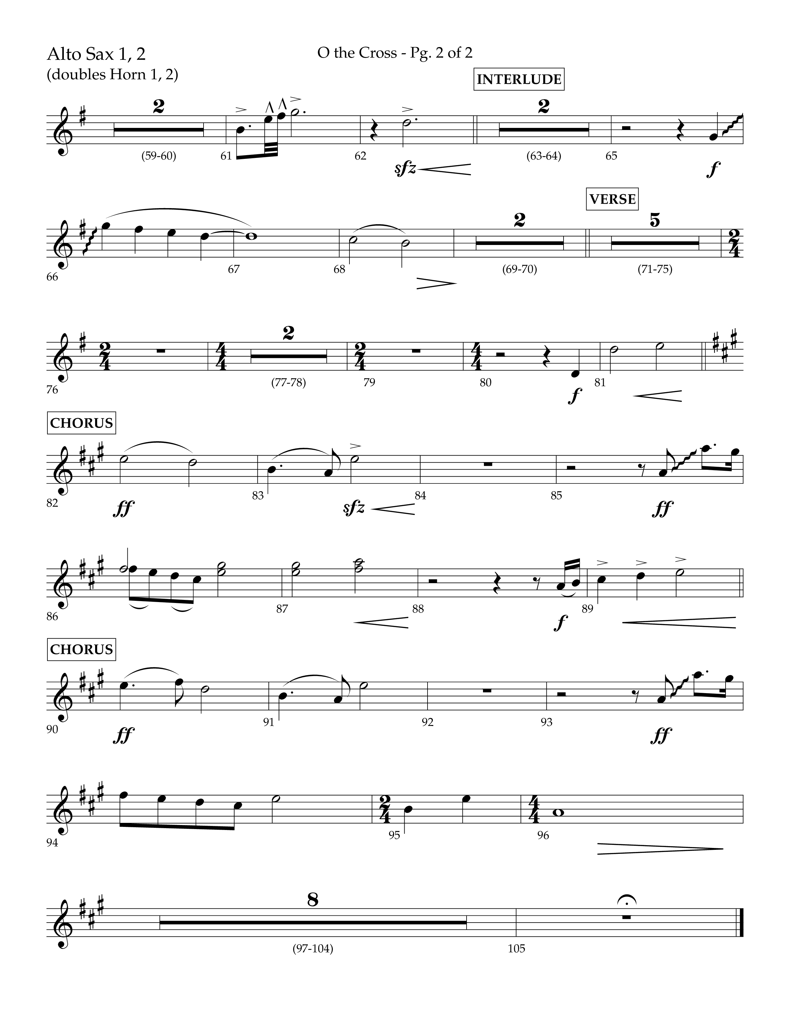 O The Cross (Choral Anthem SATB) Alto Sax 1/2 (Lifeway Choral / Arr. Cliff Duren)