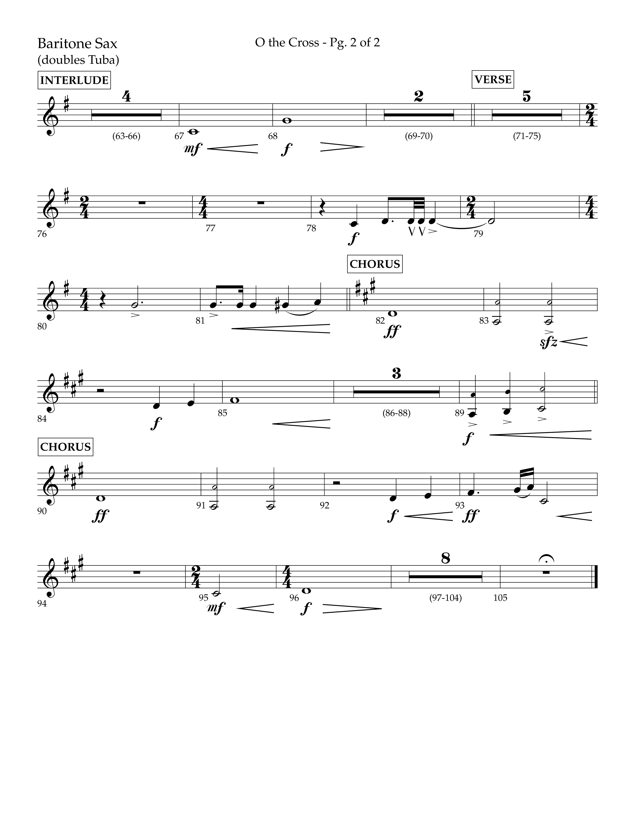 O The Cross (Choral Anthem SATB) Bari Sax (Lifeway Choral / Arr. Cliff Duren)