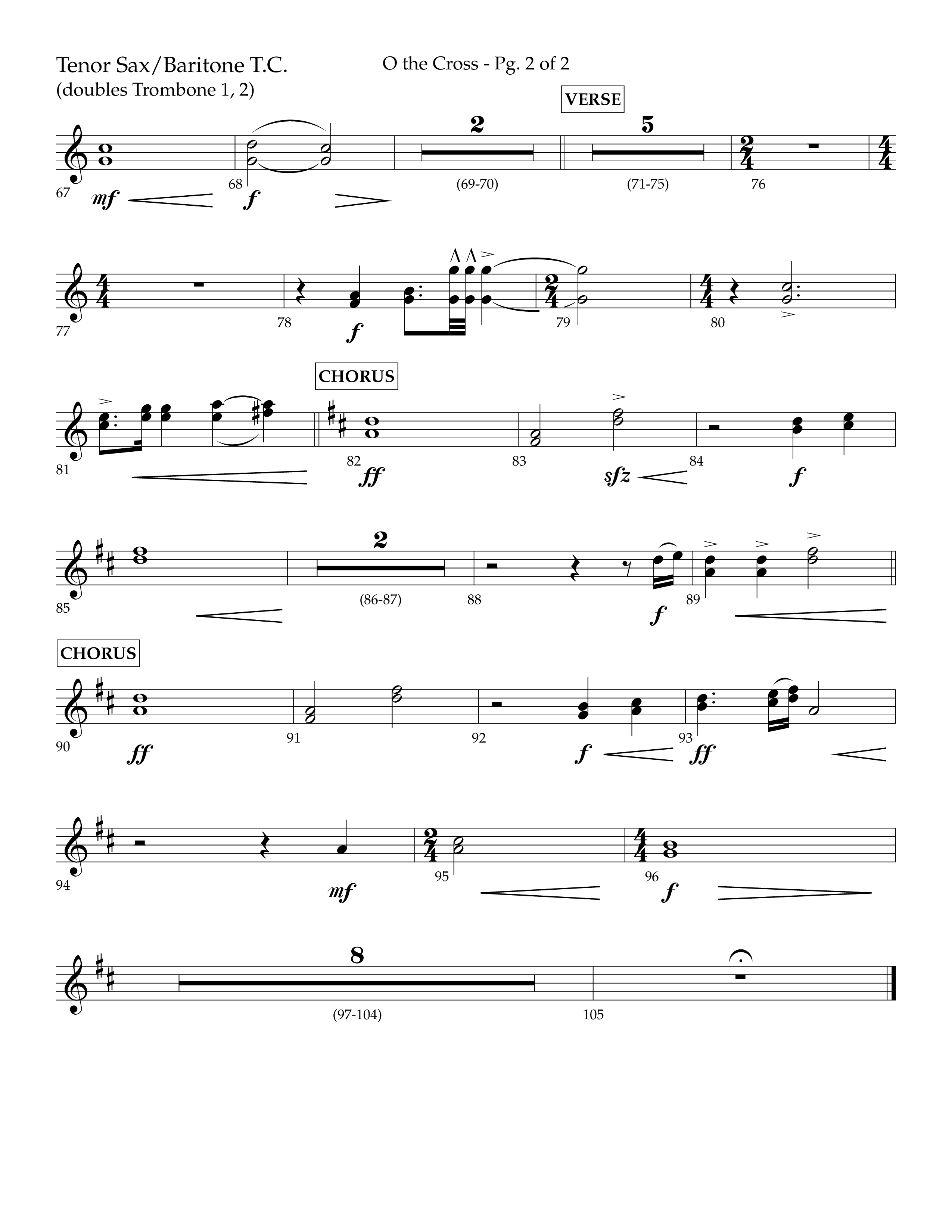 O The Cross (Choral Anthem SATB) Tenor Sax/Baritone T.C. (Lifeway Choral / Arr. Cliff Duren)