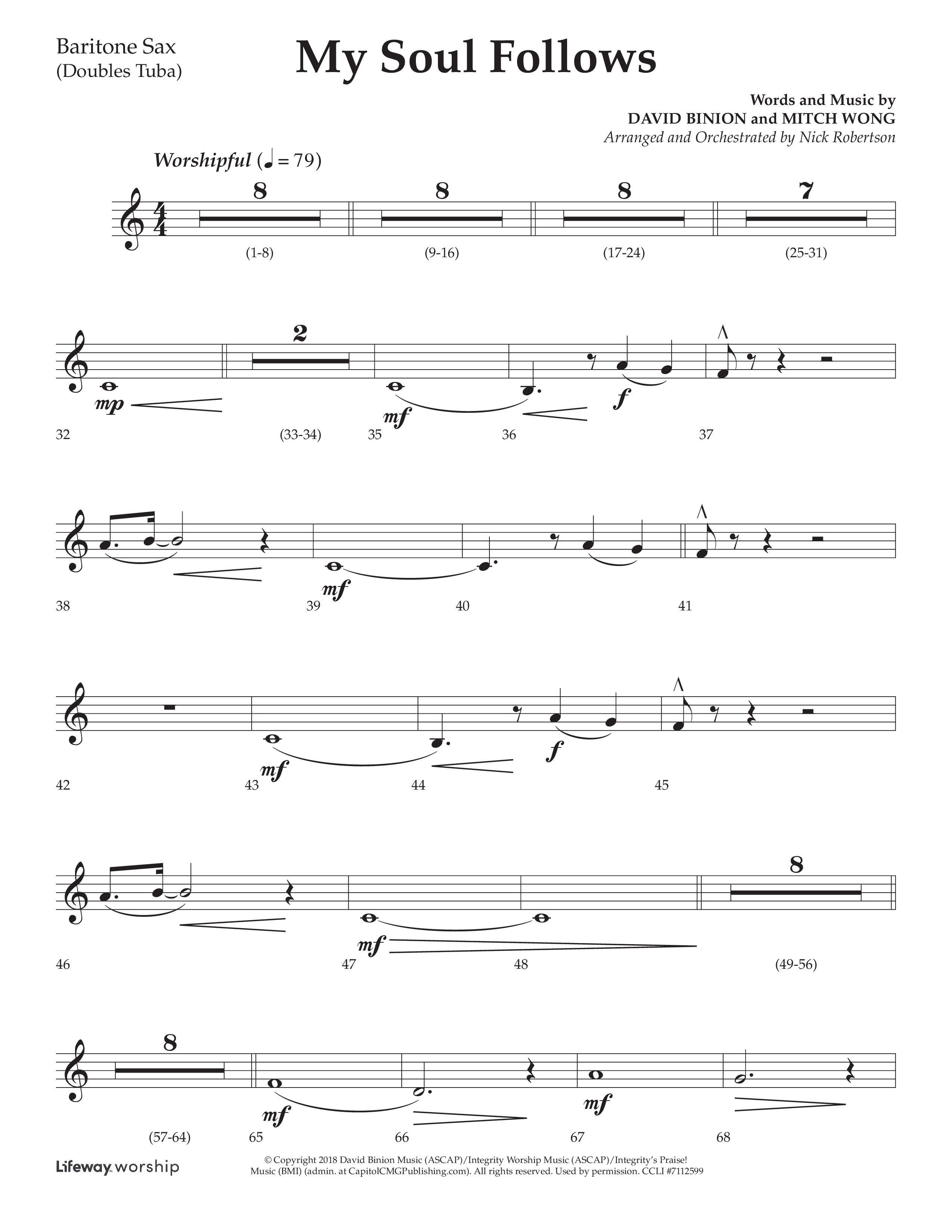 My Soul Follows (Choral Anthem SATB) Bari Sax (Lifeway Choral / Arr. Nick Robertson)