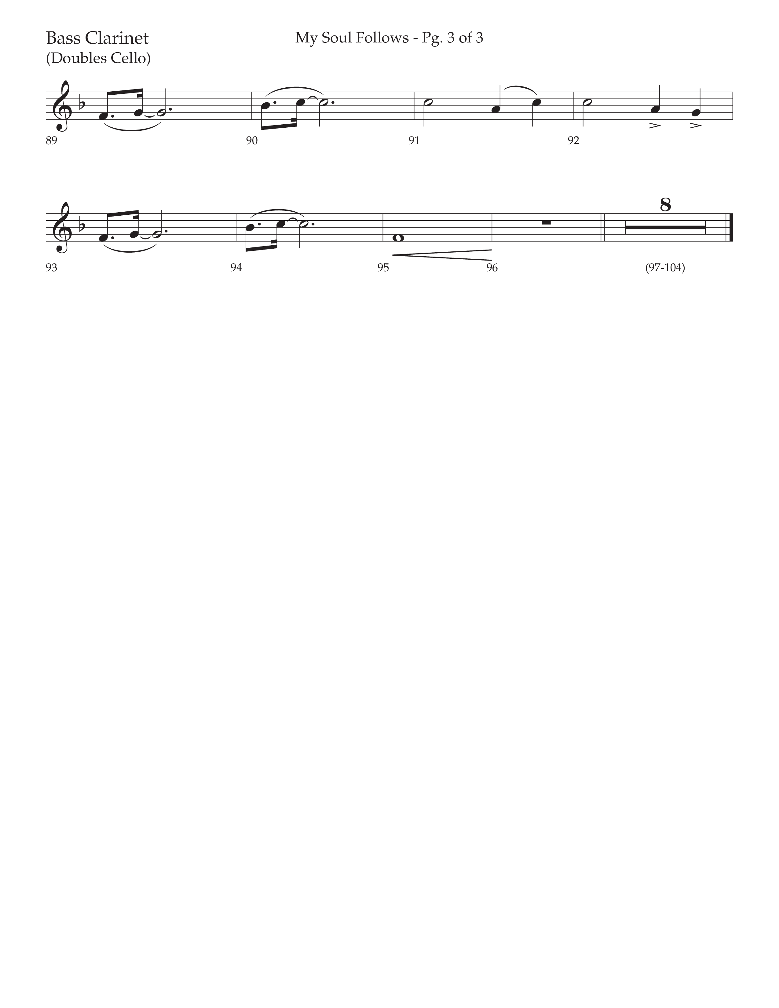 My Soul Follows (Choral Anthem SATB) Bass Clarinet (Lifeway Choral / Arr. Nick Robertson)