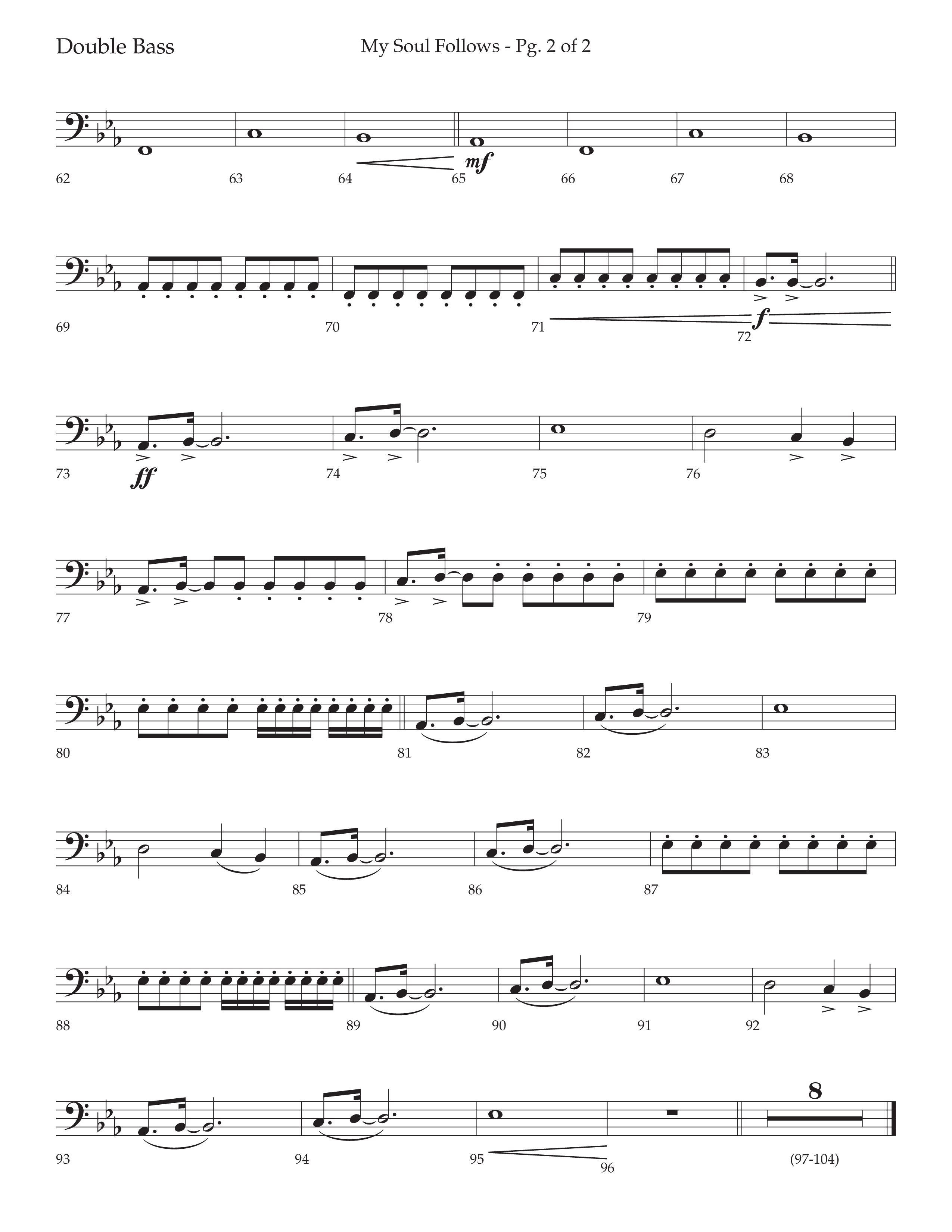 My Soul Follows (Choral Anthem SATB) Double Bass (Lifeway Choral / Arr. Nick Robertson)