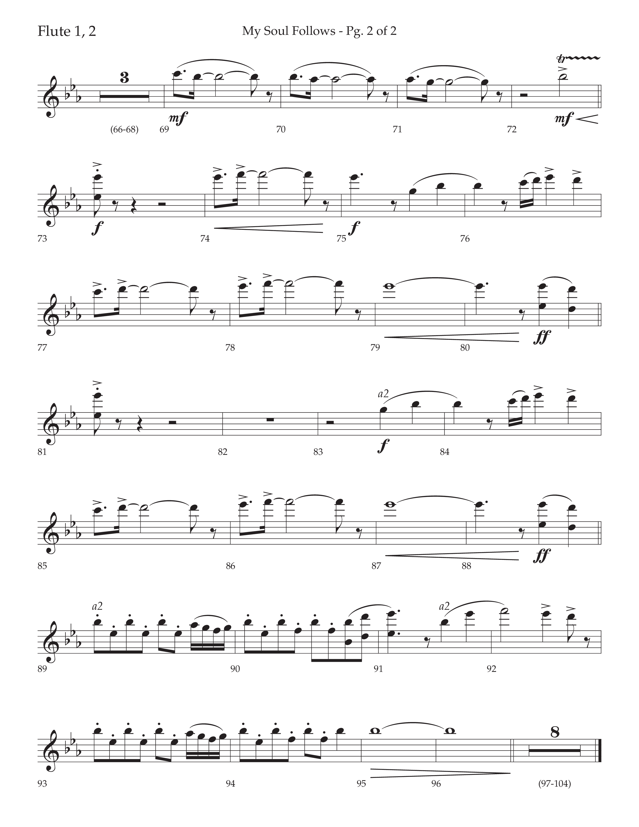 My Soul Follows (Choral Anthem SATB) Flute 1/2 (Lifeway Choral / Arr. Nick Robertson)