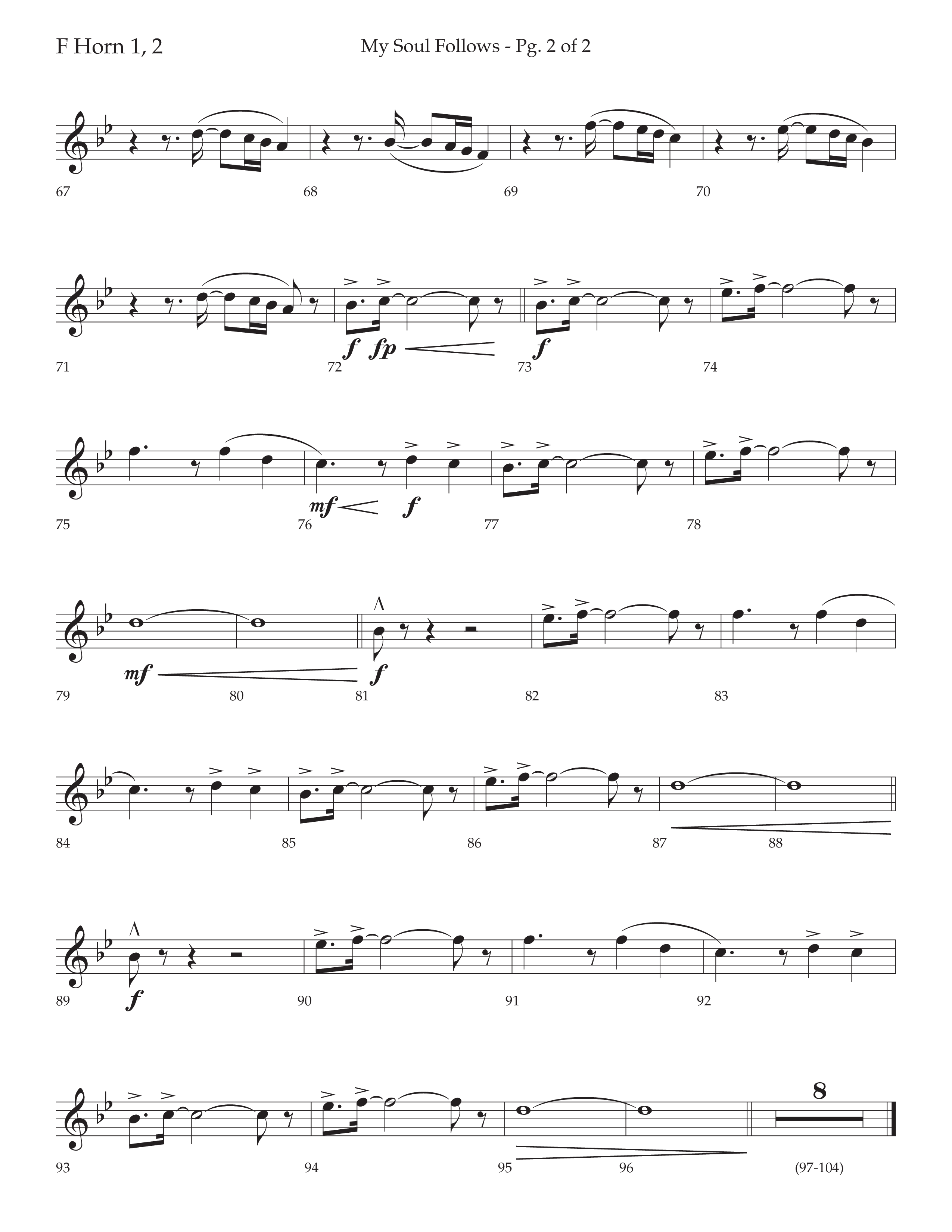 My Soul Follows (Choral Anthem SATB) French Horn 1/2 (Lifeway Choral / Arr. Nick Robertson)