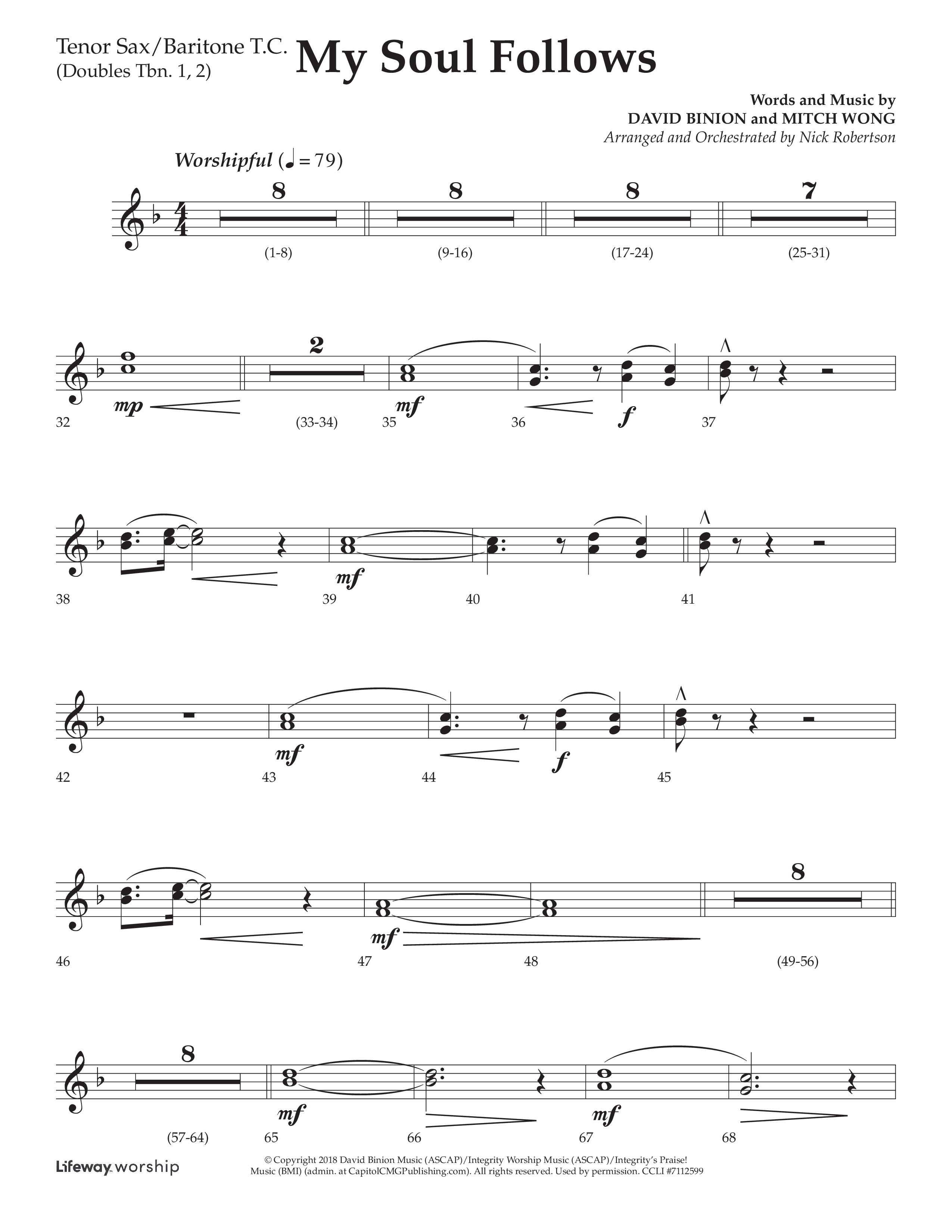 My Soul Follows (Choral Anthem SATB) Tenor Sax/Baritone T.C. (Lifeway Choral / Arr. Nick Robertson)