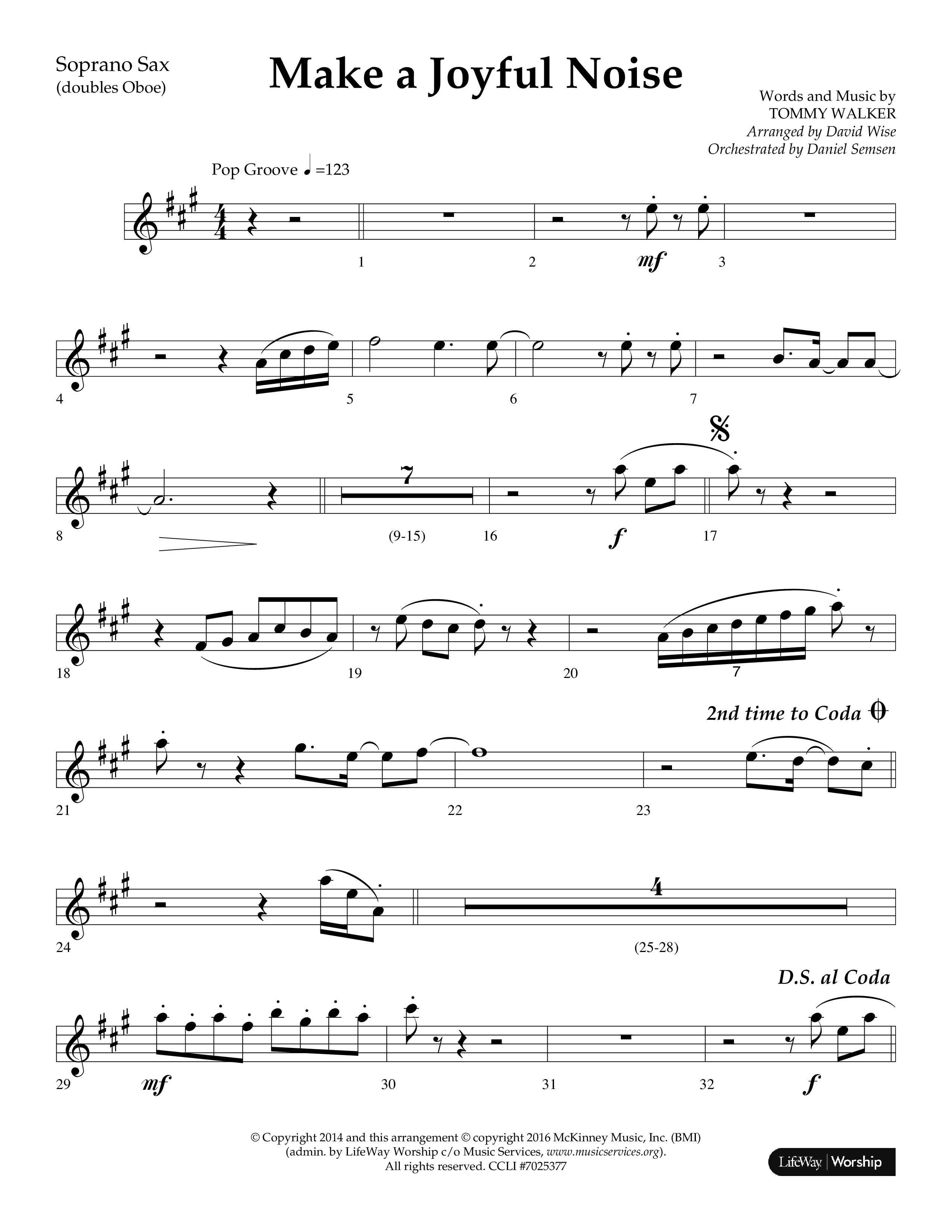 Make A Joyful Noise (Choral Anthem SATB) Soprano Sax (Lifeway Choral / Arr. David Wise / Orch. Daniel Semsen)